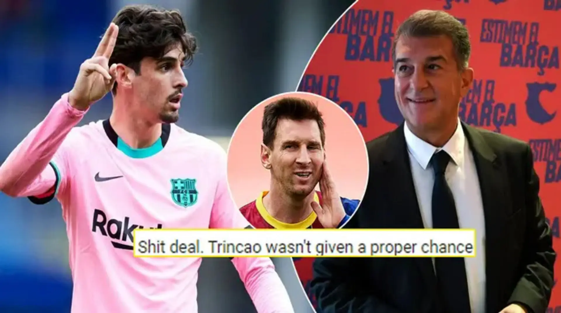 'Laporta pierde jugadores jóvenes por el salario de Messi', 'Operación perfecta': la comunidad del Barça está dividida por la cesión del Trincao