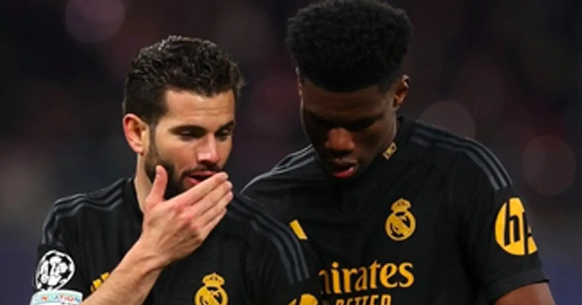 Tchouameni, Nacho or both – who should start against Man City and why?