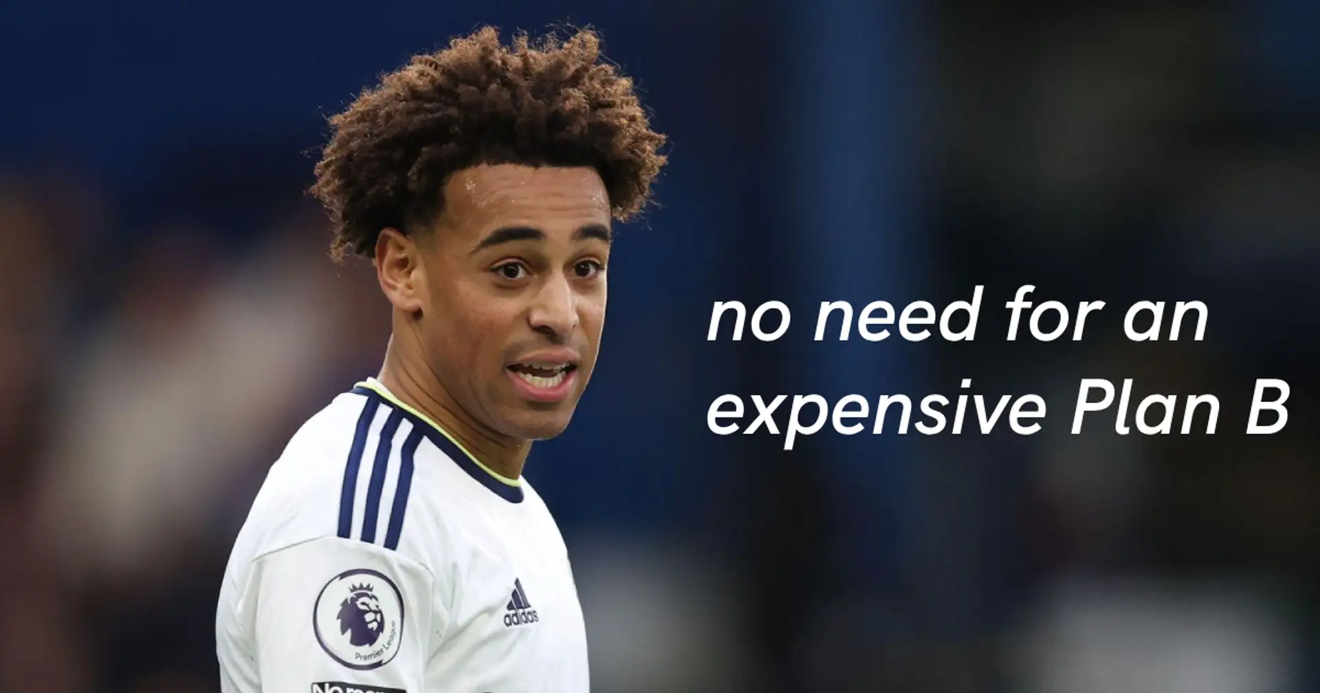 'Price tags don't always mean quality': fan makes case for Tyler Adams signing - but only on one condition