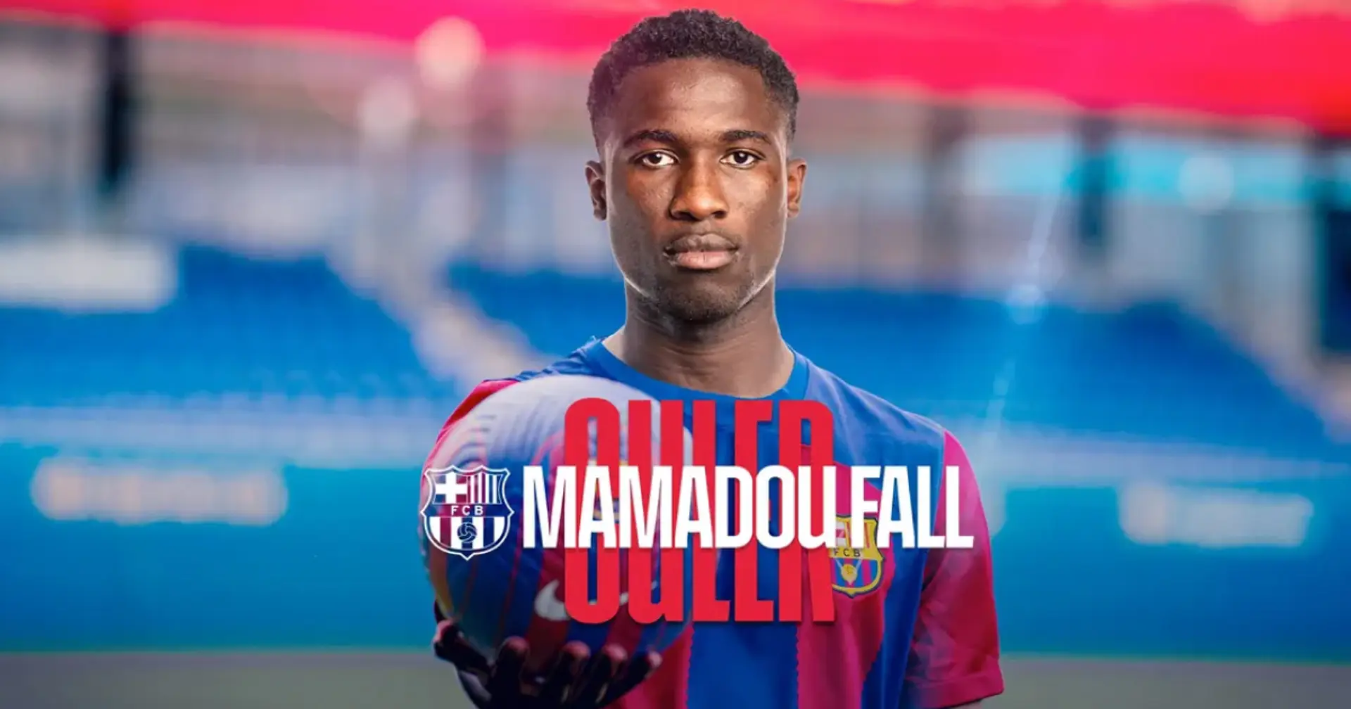 Mamadou Fall joins Barcelona