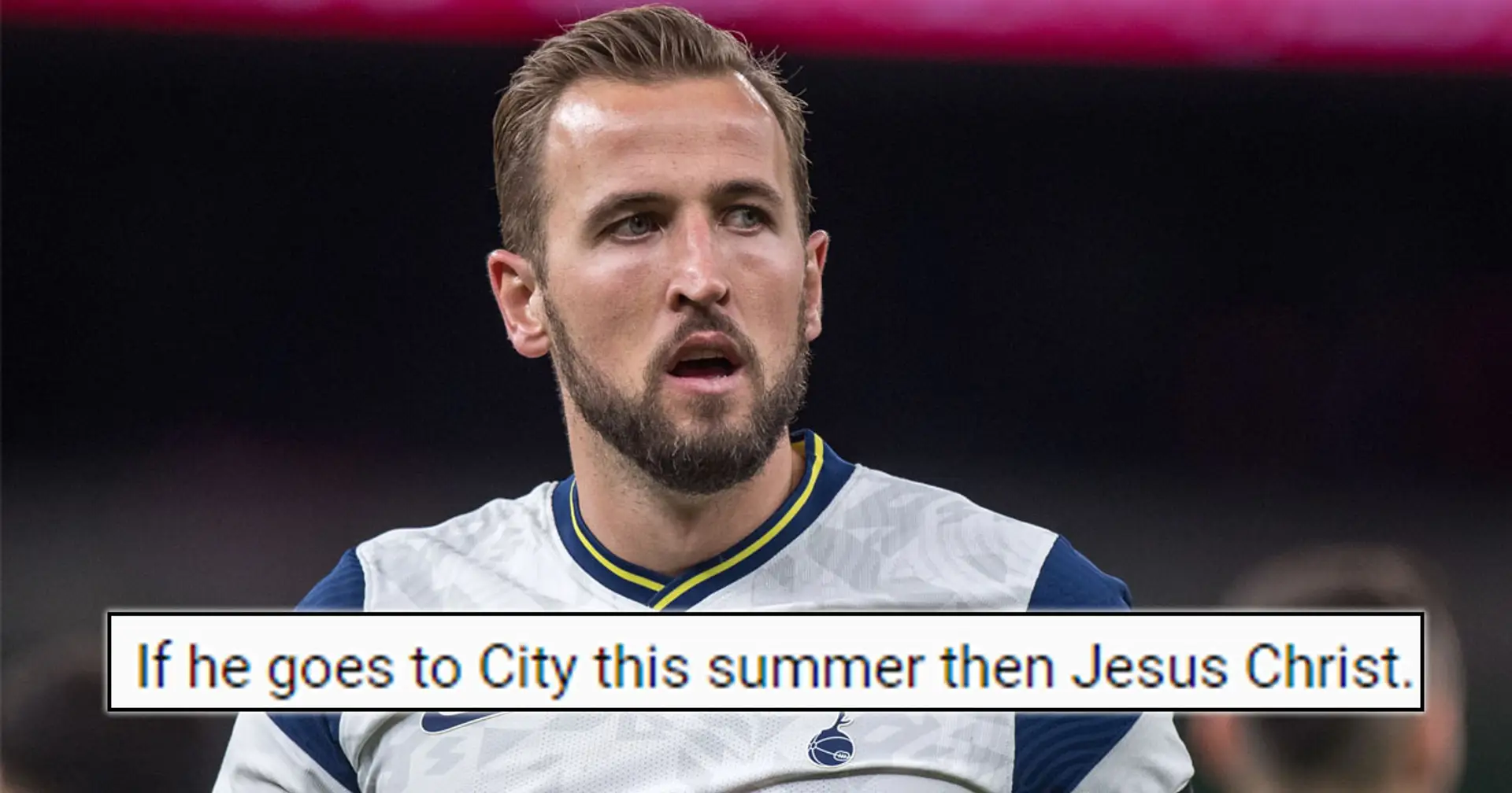 'City won't spend Neymar money on him', 'Lingard, Martial+£40m?': United fans react as Kane refuses to start pre-season training with Tottenham