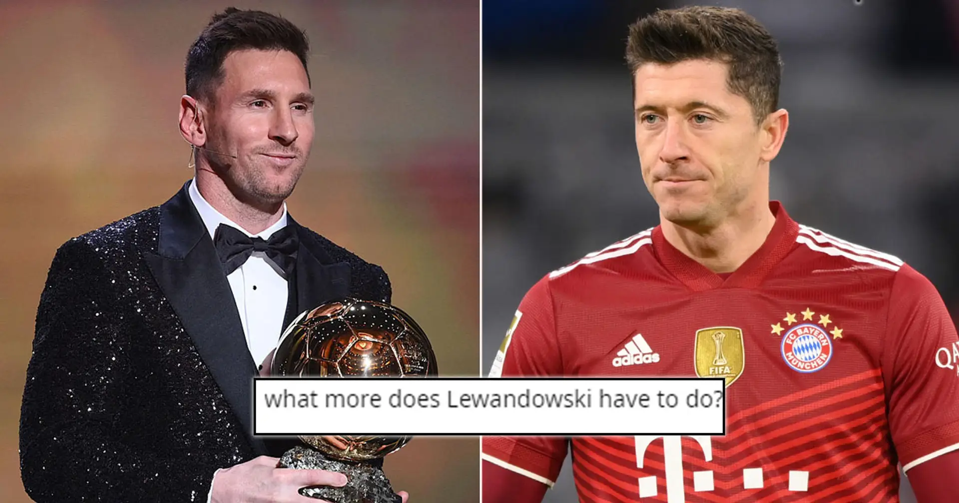 'Lewandowski robbed': Fans react to Leo Messi winning Ballon d'Or award