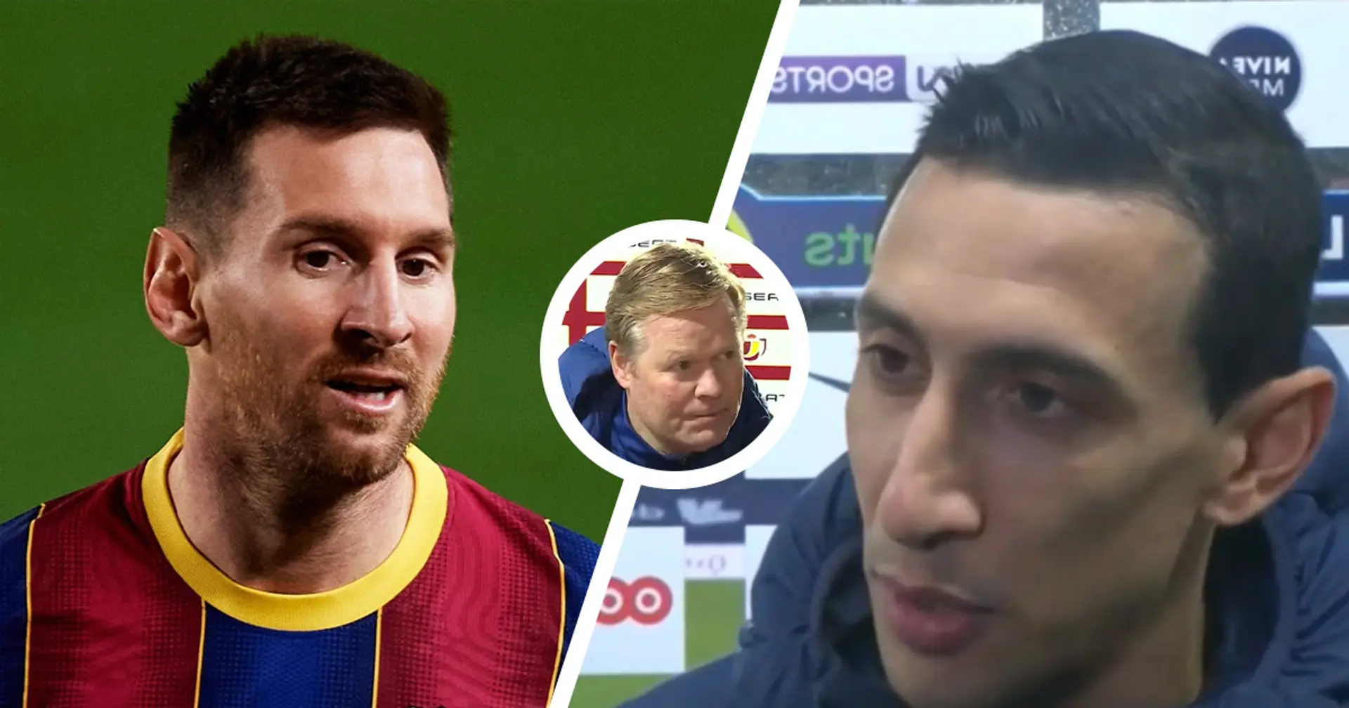 'They talk about Leo too much': Koeman hits back at PSG for 'lack of respect' towards Barca as Di Maria says there's 'big chance' of Messi joining Parisians