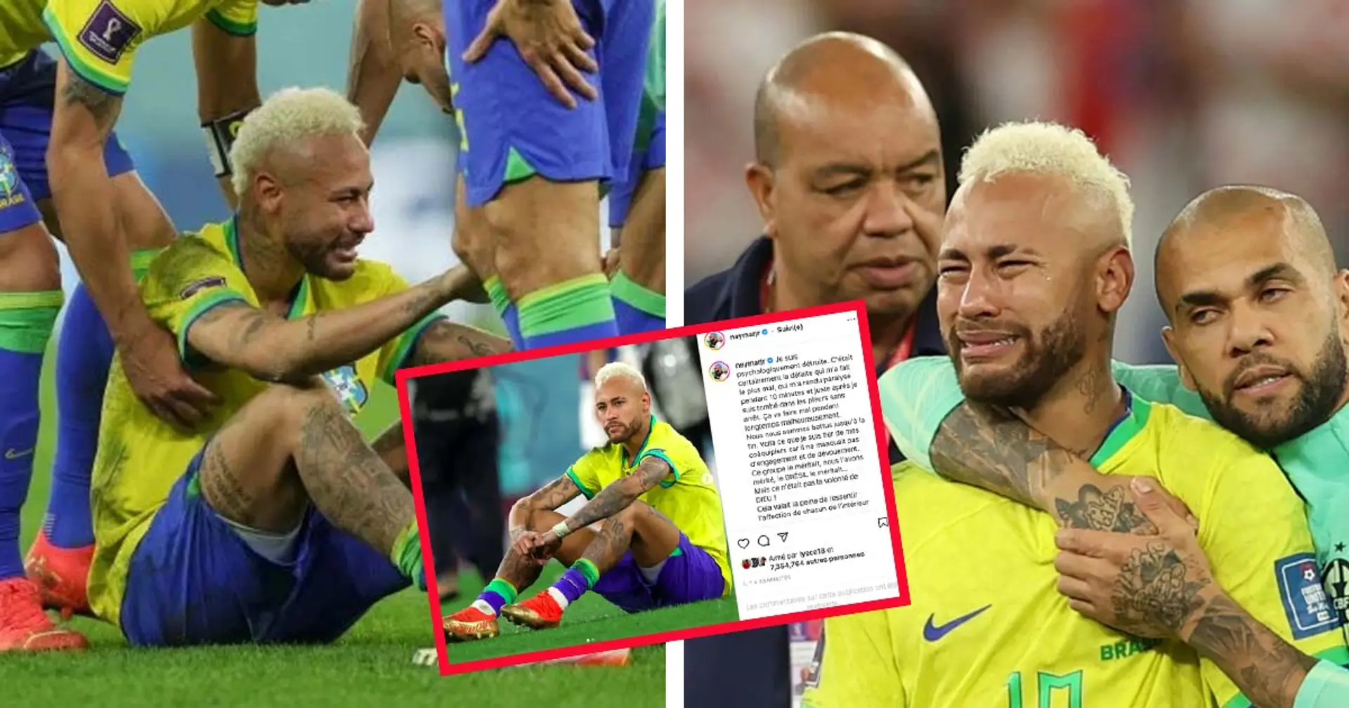 "Je suis psychologiquement détruit", Neymar déverse toute sa peine après l'élimination du Brésil