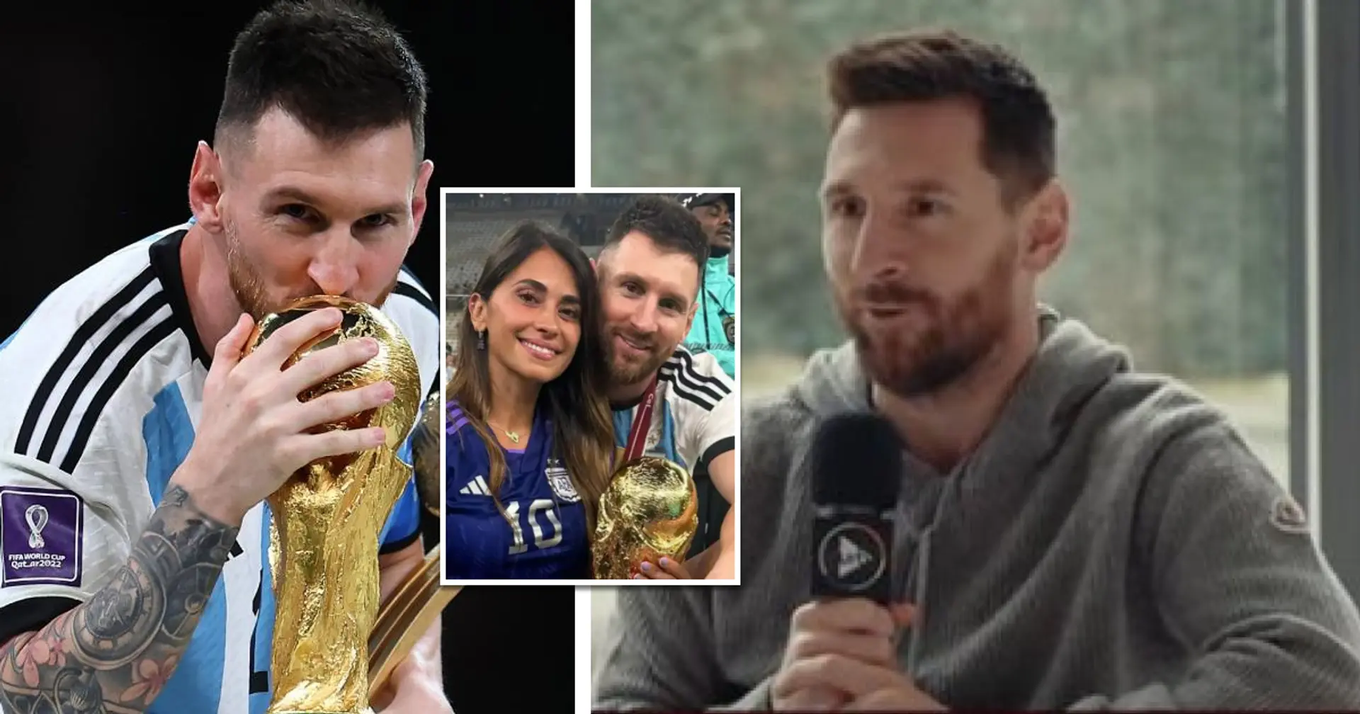 'The trophy told me to come close and hold it':  Leo Messi speaks for first time since World Cup triumph