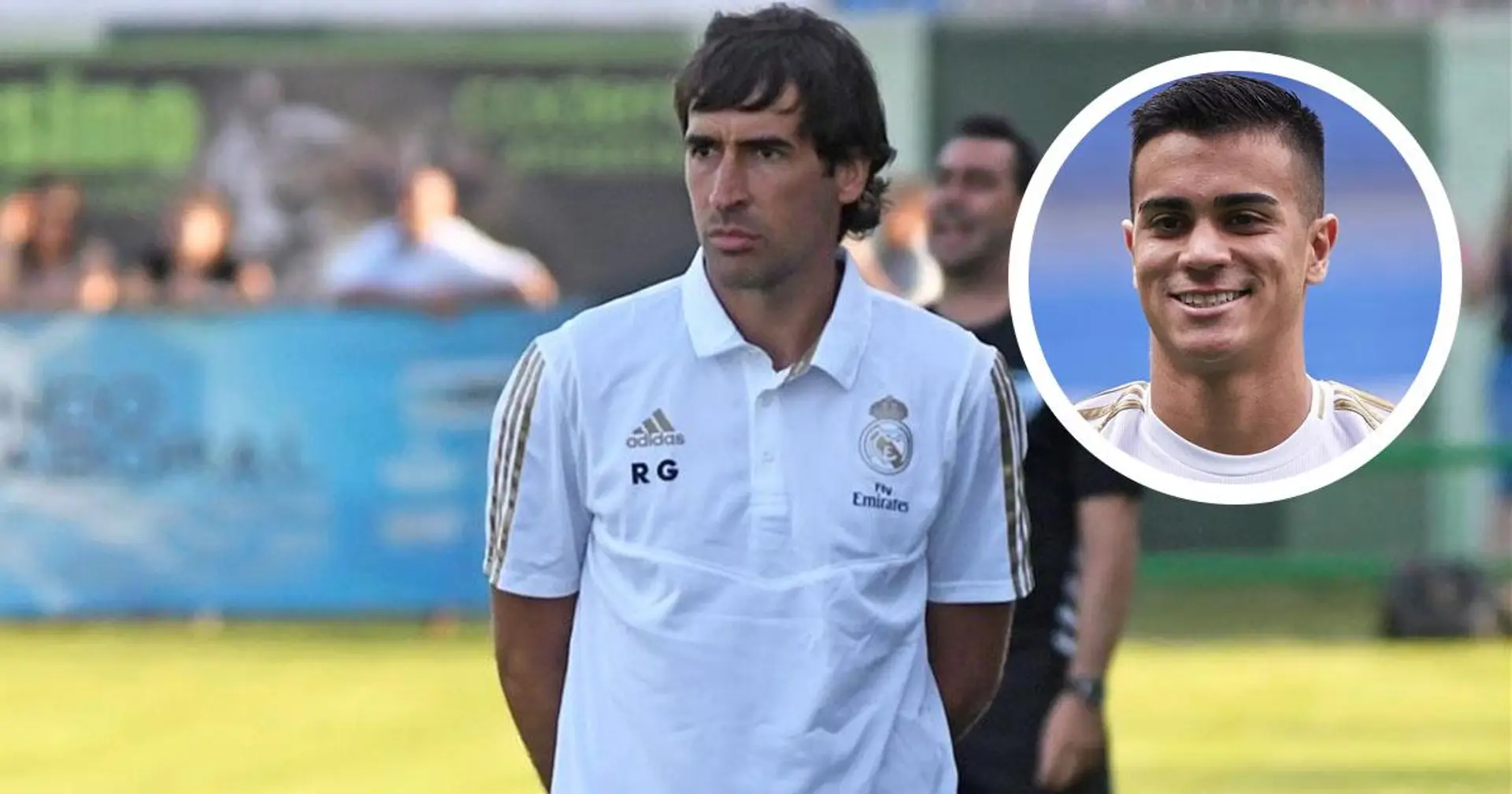 Reinier s'extasie sur le coach du Castilla Raul: "Une personne formidable, un excellent entraîneur'' 