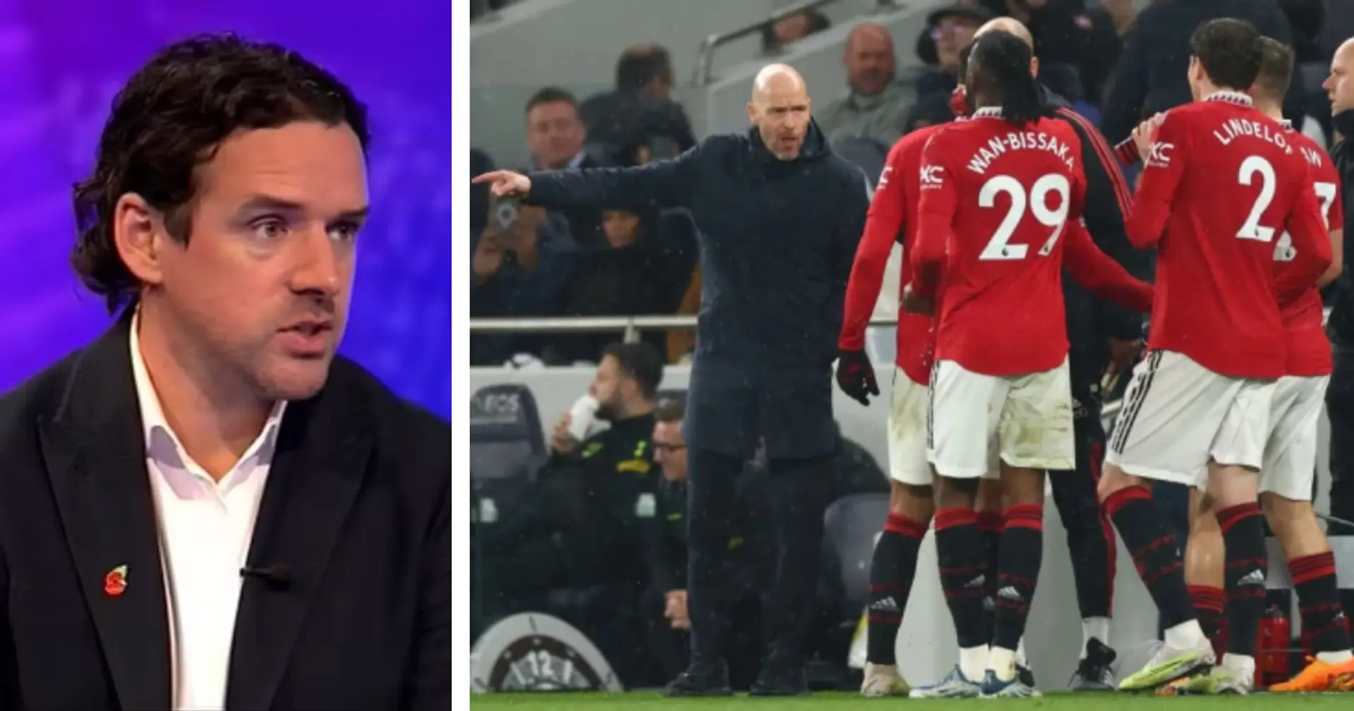 'The subs didn't go his way': Owen Hargreaves questions Erik ten Hag's decision-making vs Spurs