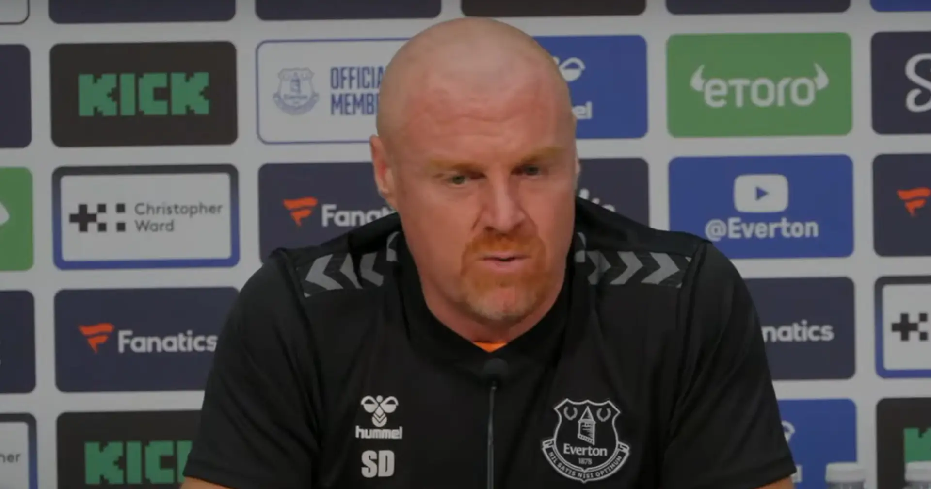 'Irrelevant what someone is saying from the outside': Sean Dyche on Everton issues 