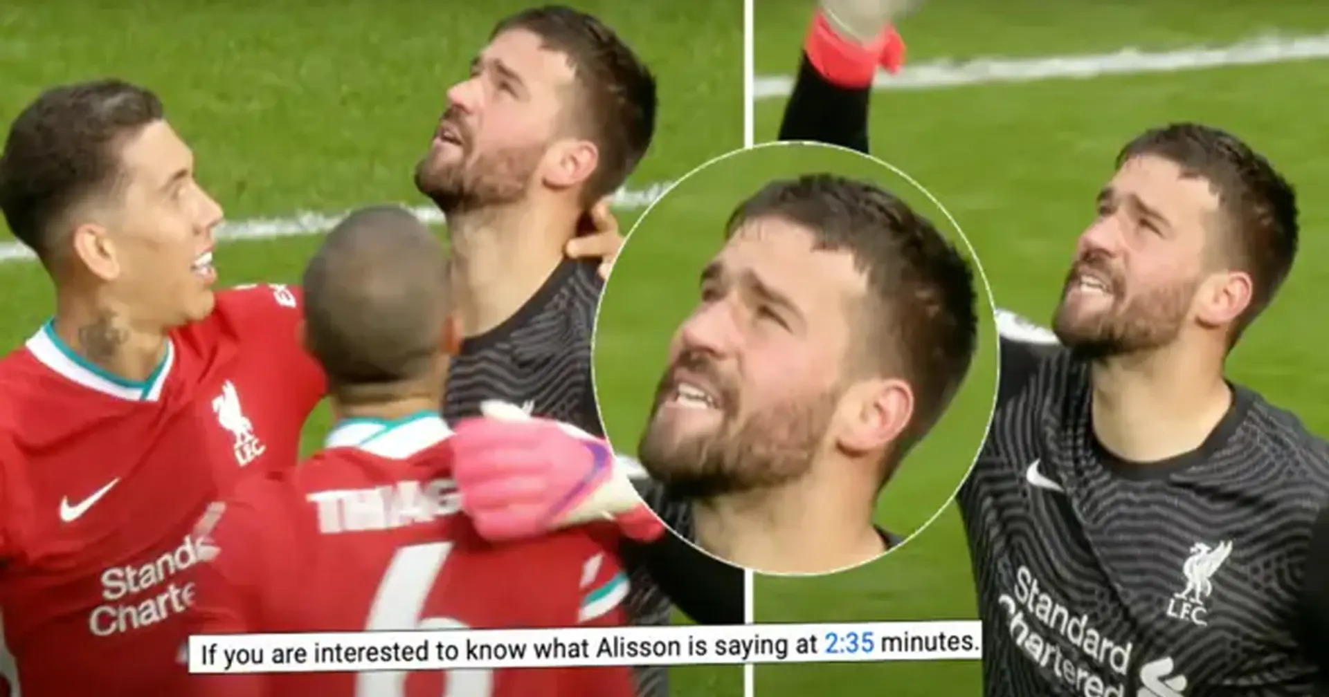 'Puedo leer claramente sus labios': aficionado brasileño revela lo que dijo exactamente Alisson tras marcar para el Liverpool