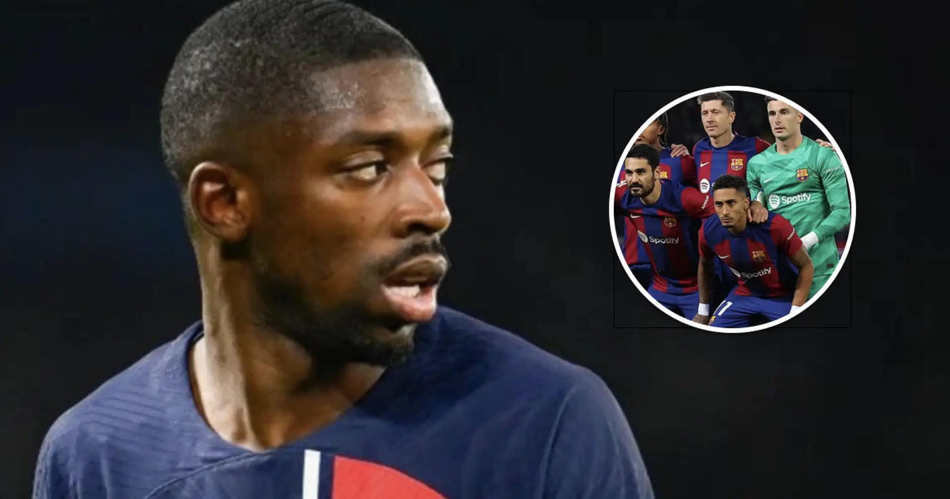 One Barca player's performances prove Dembele was wrong to listen to his agent's warning