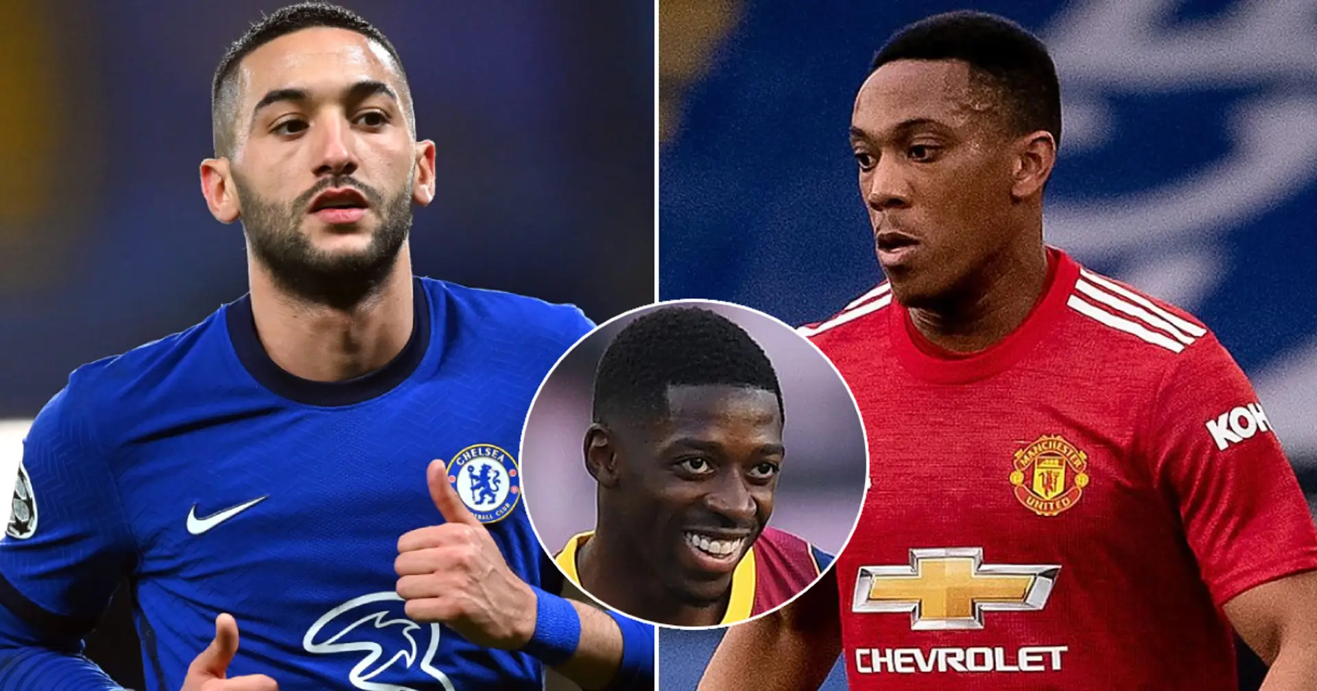Agents of Ziyech and Martial offer their players to Barca following Dembele snub (reliability: 5 stars)