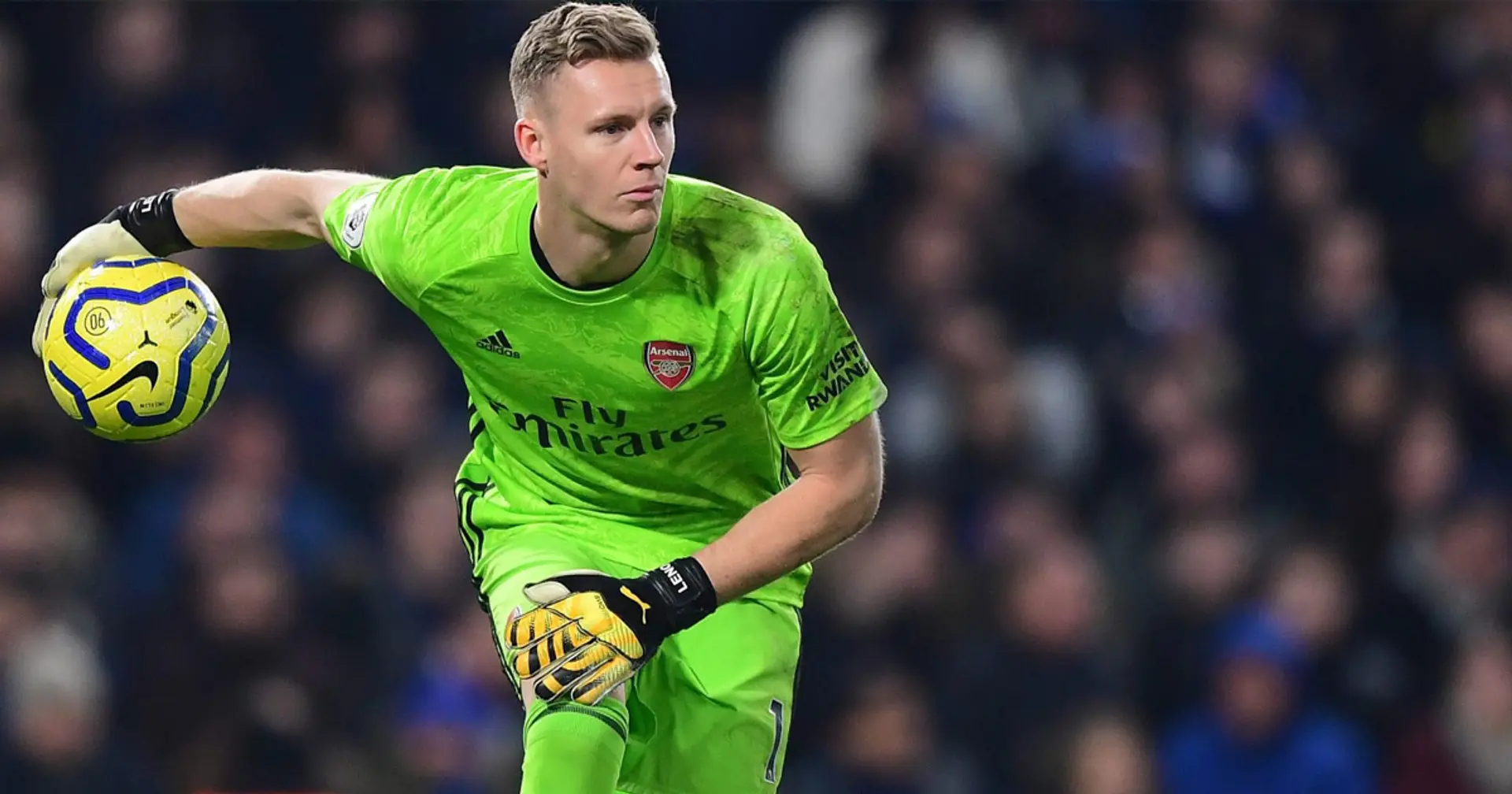 Leno names three best Premier League goalkeepers, explains what he has learned from them