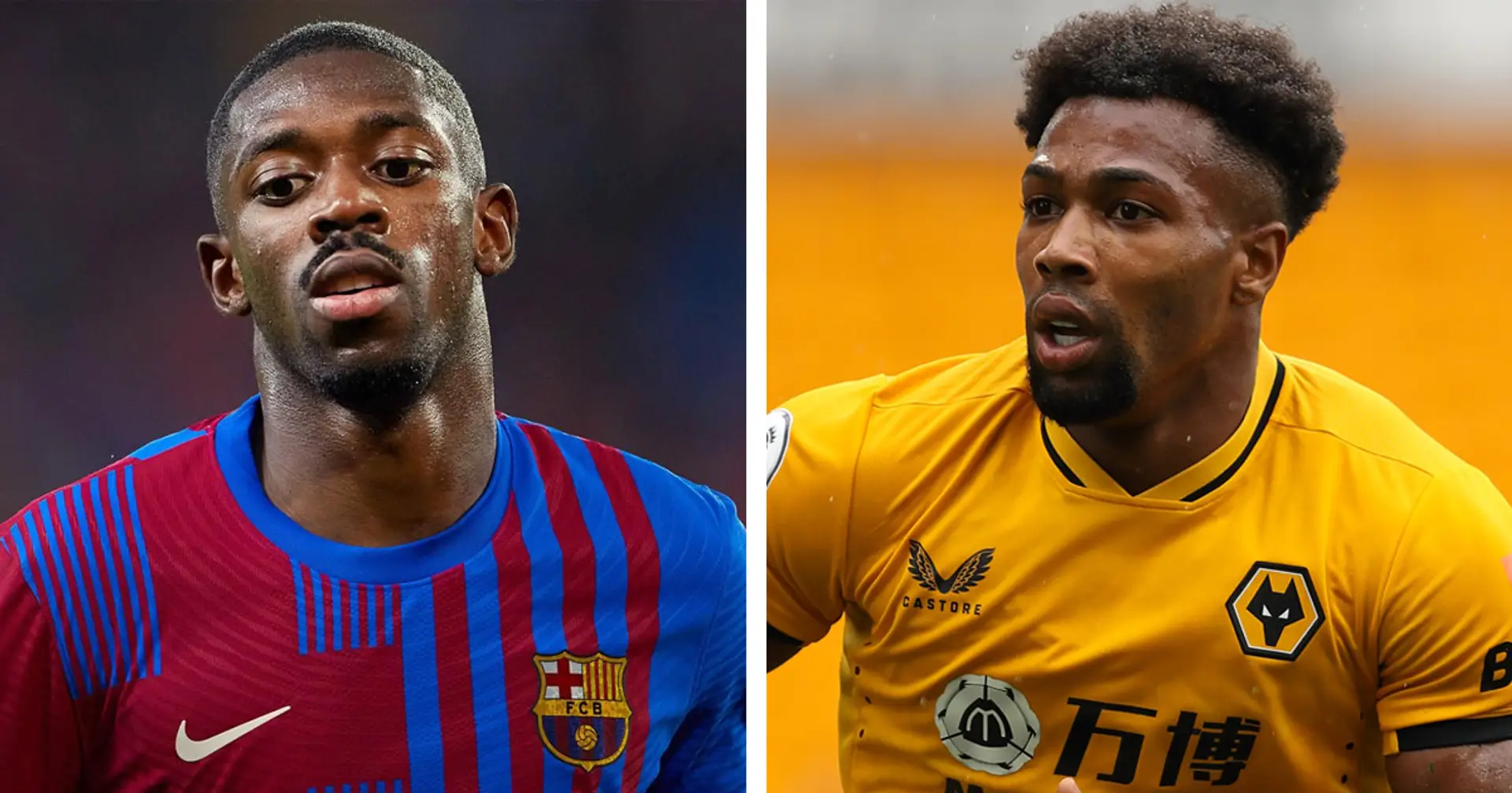 Barca working to sign Adama Traore if Dembele doesn't renew (reliability: 3 stars)