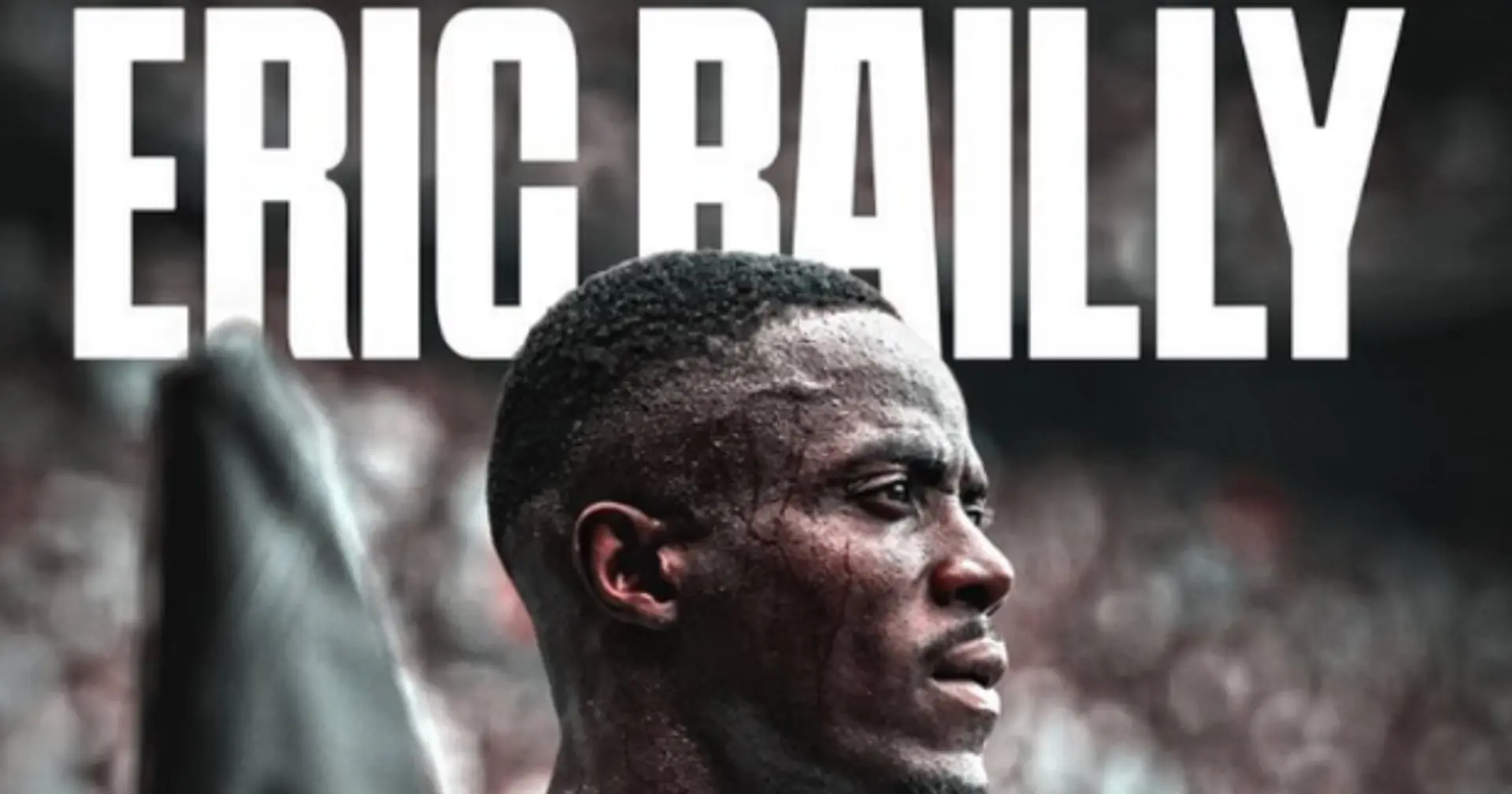 'Certainly one of a kind': Man United fans bid farewell to Eric Bailly
