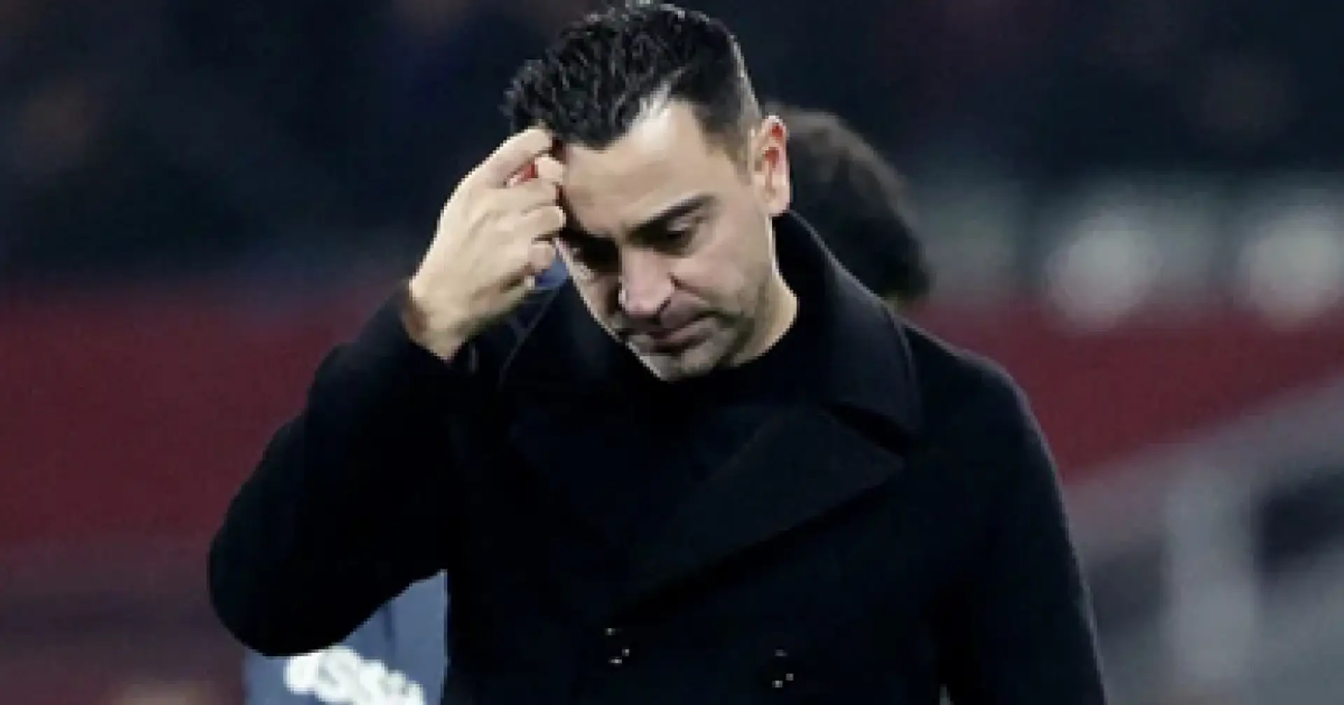 Xavi 'could leave Barca' after Napoli clash, replacement named