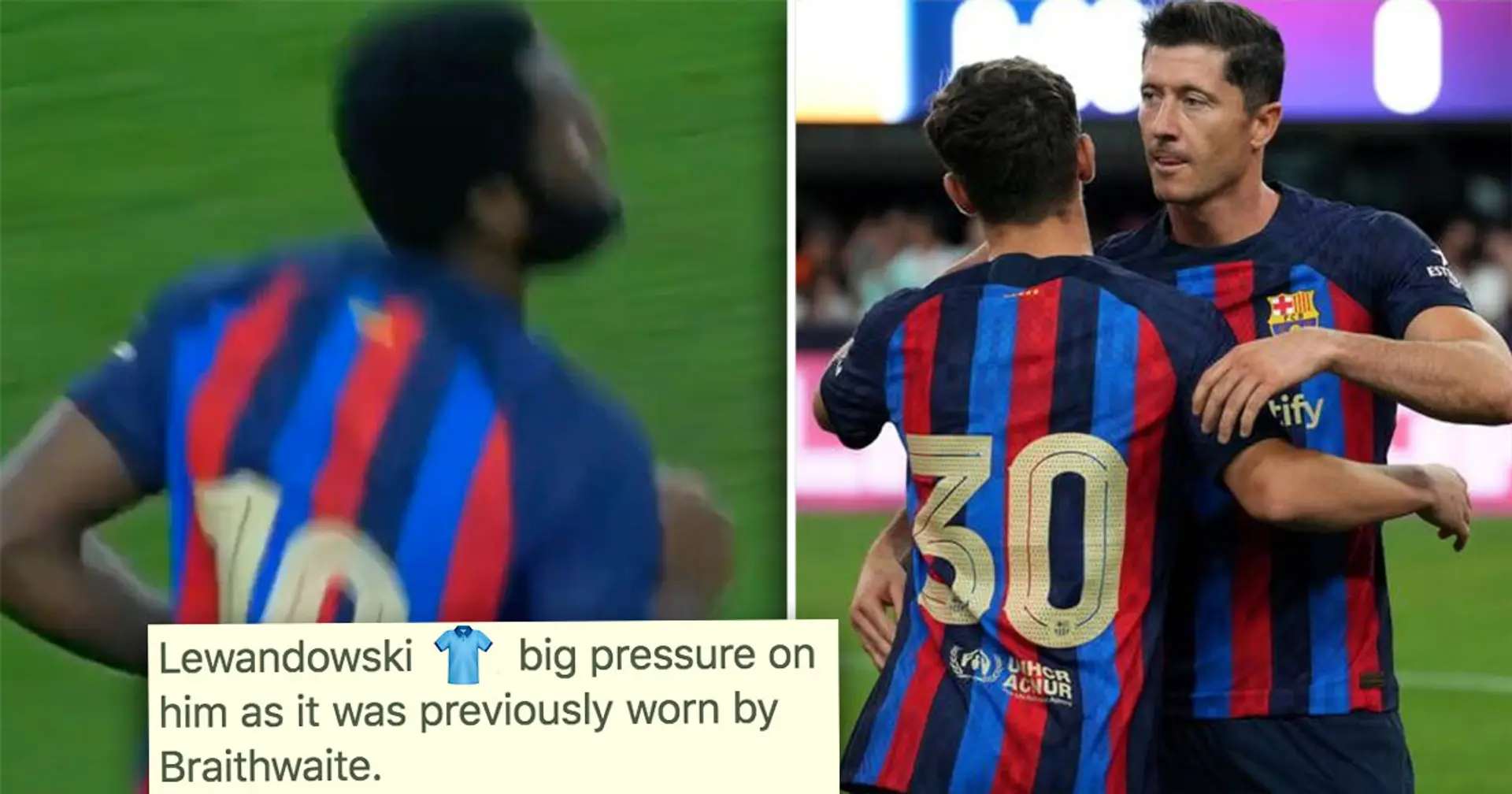 Lewandowski carrying Braithwaite's number: What jerseys Barca's new signings wore in Clasico