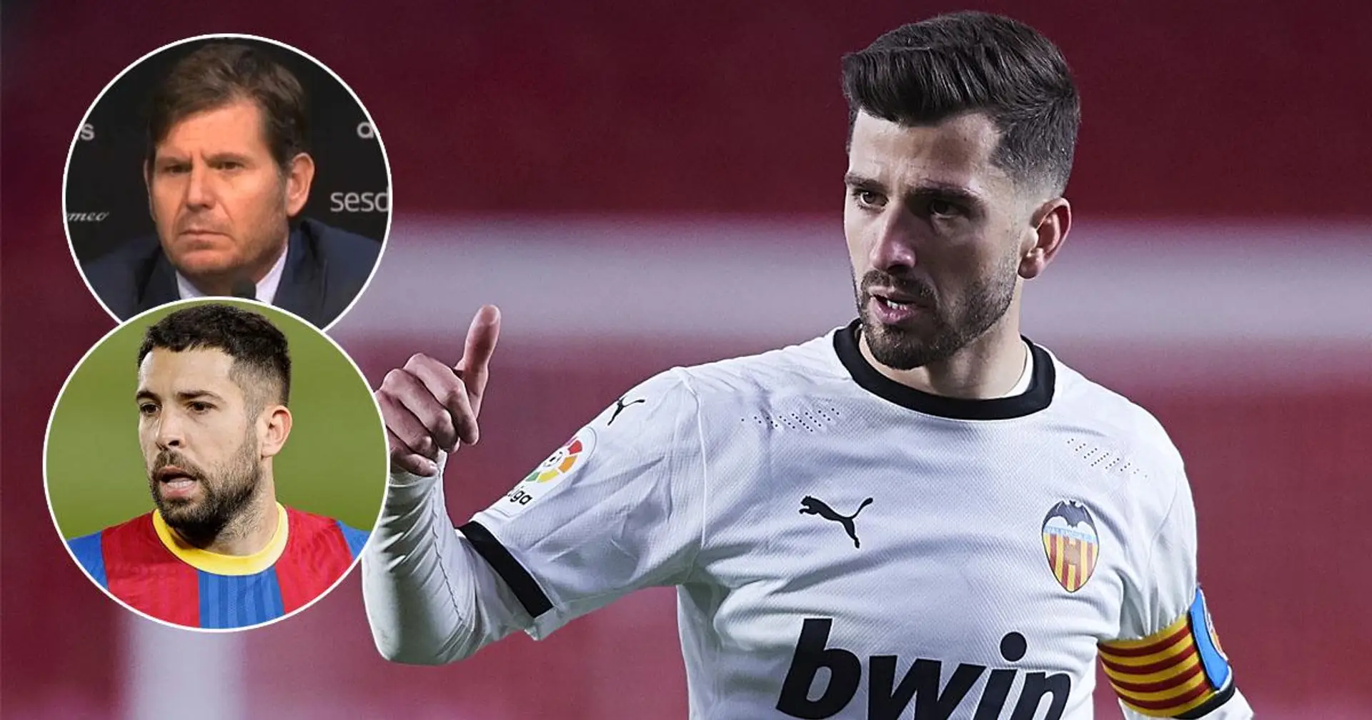 El Valencia teme que Gayá esté en camino de fichar por el Barça (fiabilidad: 4 estrellas)