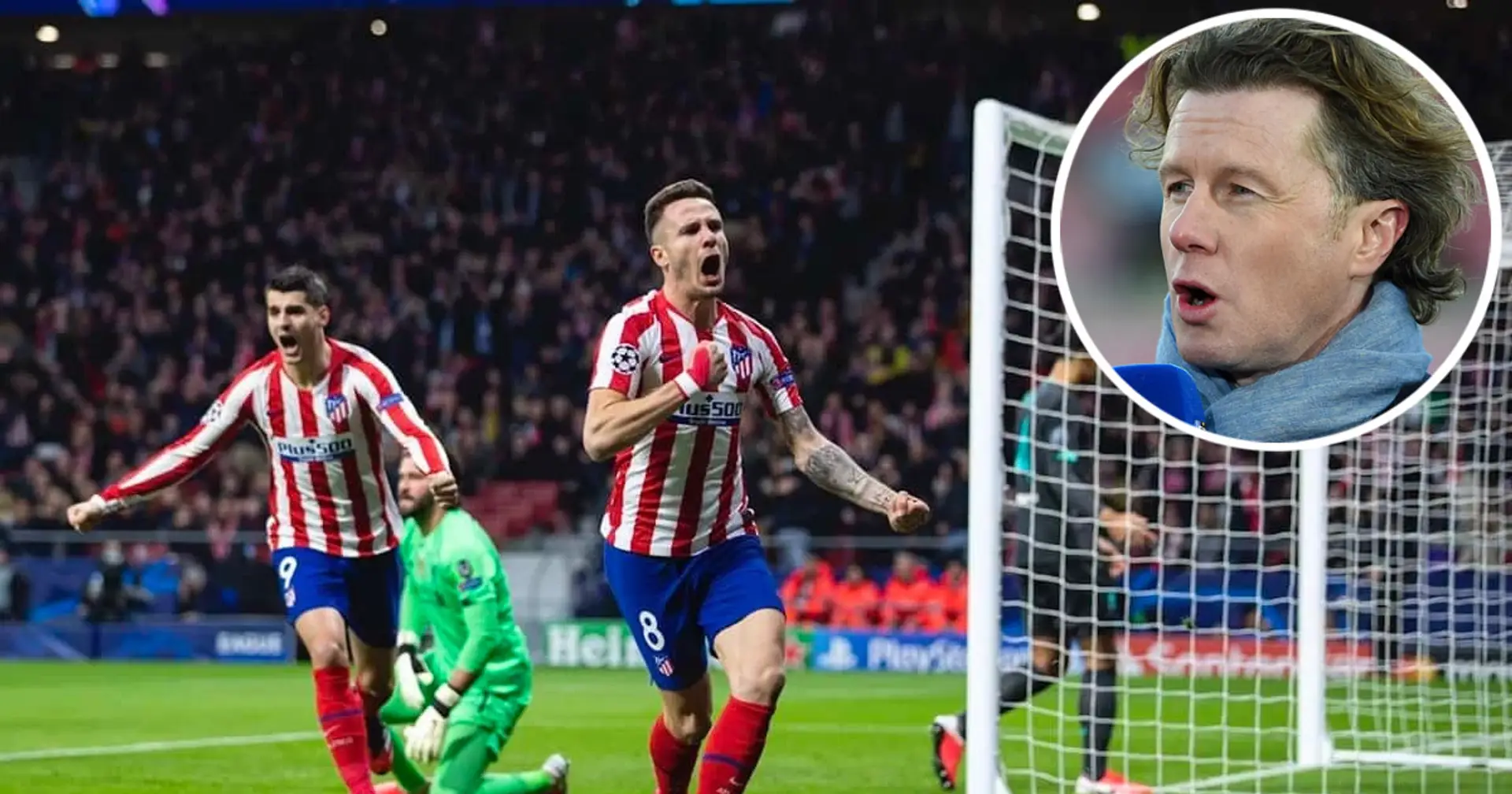 McManaman on CL exit: 'Atletico deserve credit for getting through, they don’t for how they got through'