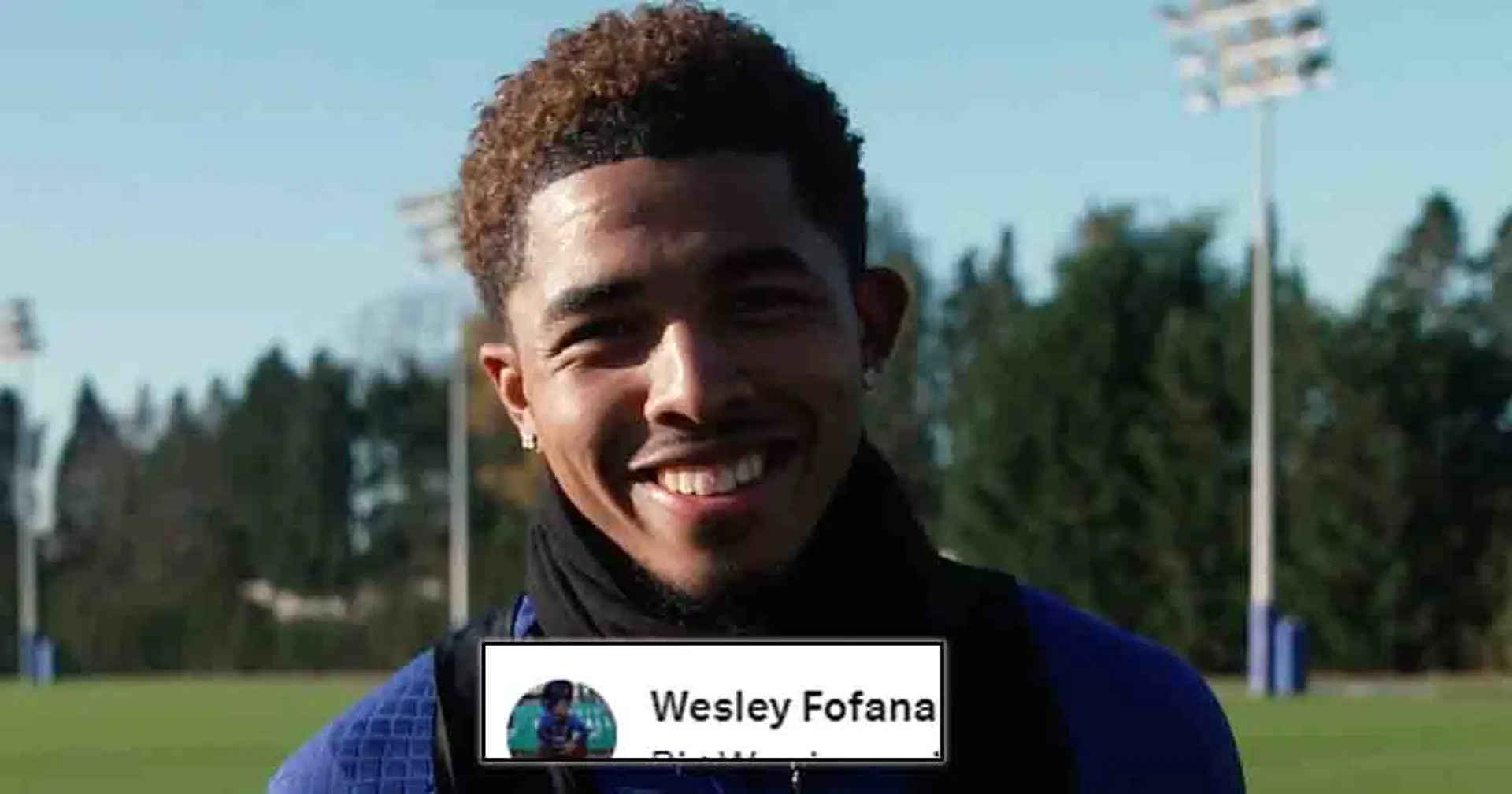 Wesley Fofana makes key promise in message before return from long-term knee injury