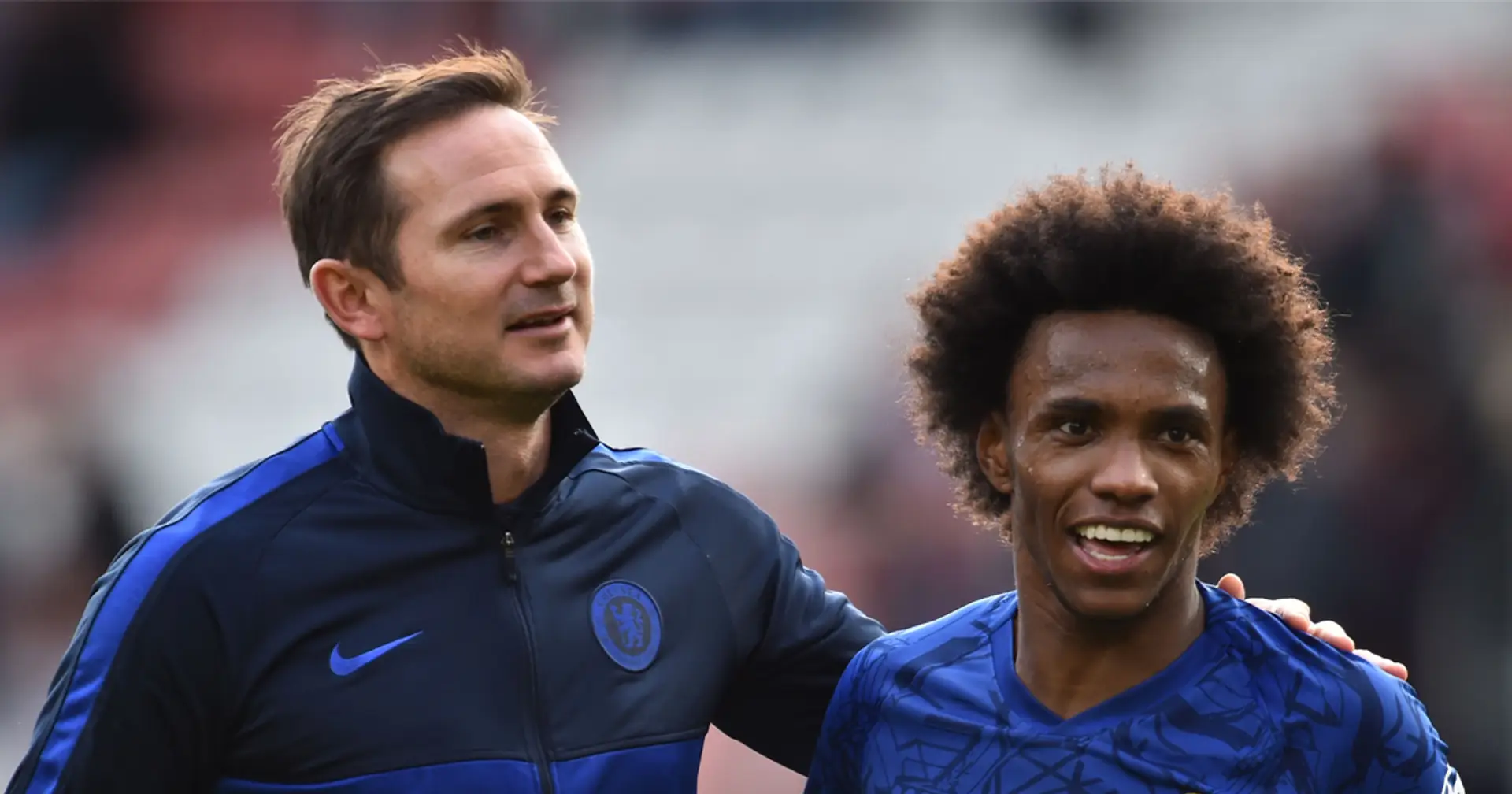 'We have done everything we can': Frank Lampard all but confirms Willian's exit
