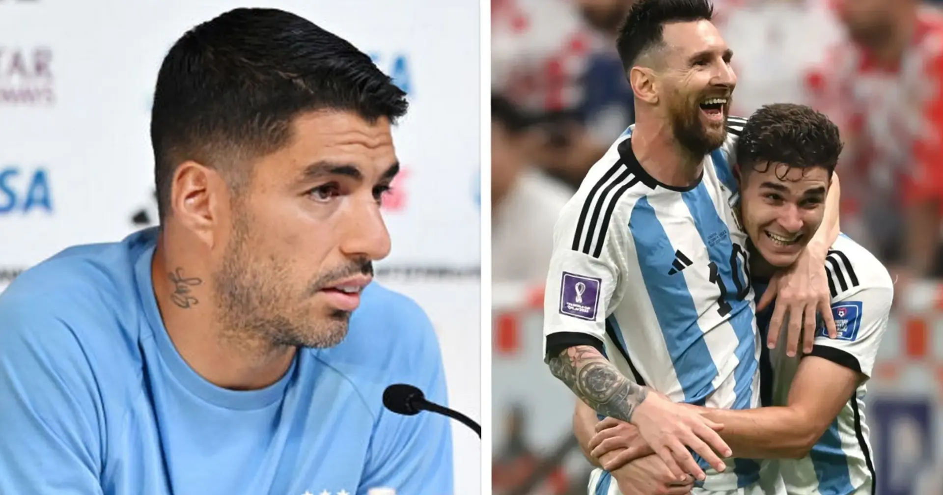 Luis Suarez sends message to Messi after Argentina win in World Cup semi-final