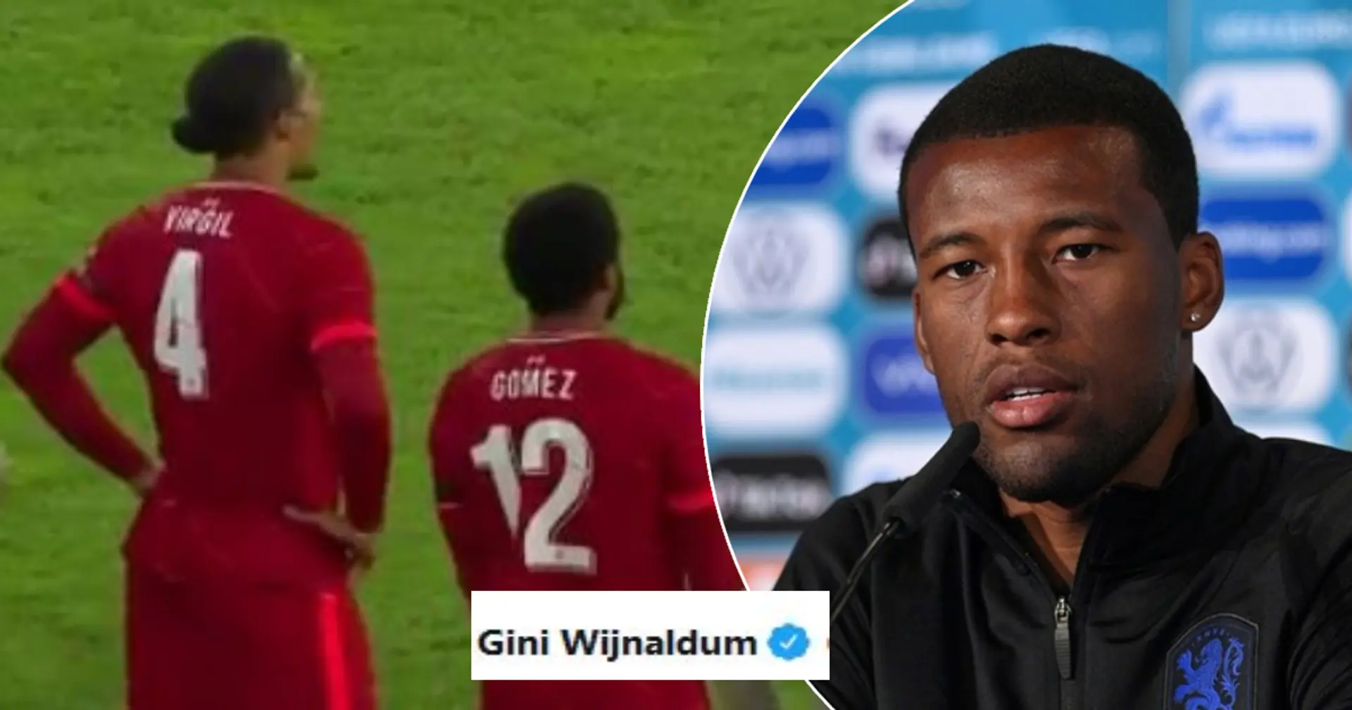 Wijnaldum reacts to Van Dijk and Gomez return from injury