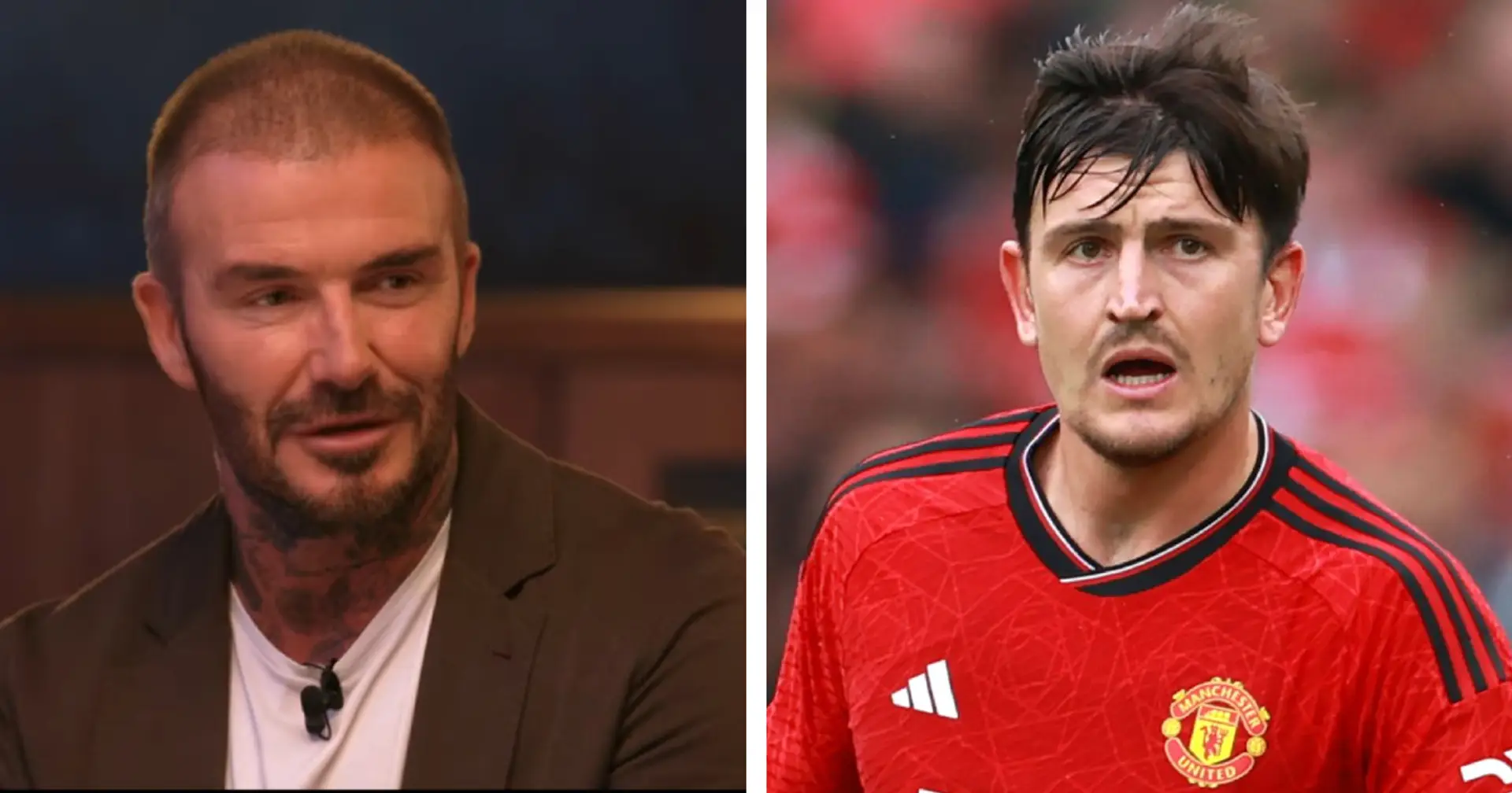 David Beckham: 'The criticism of Maguire has gone too far'