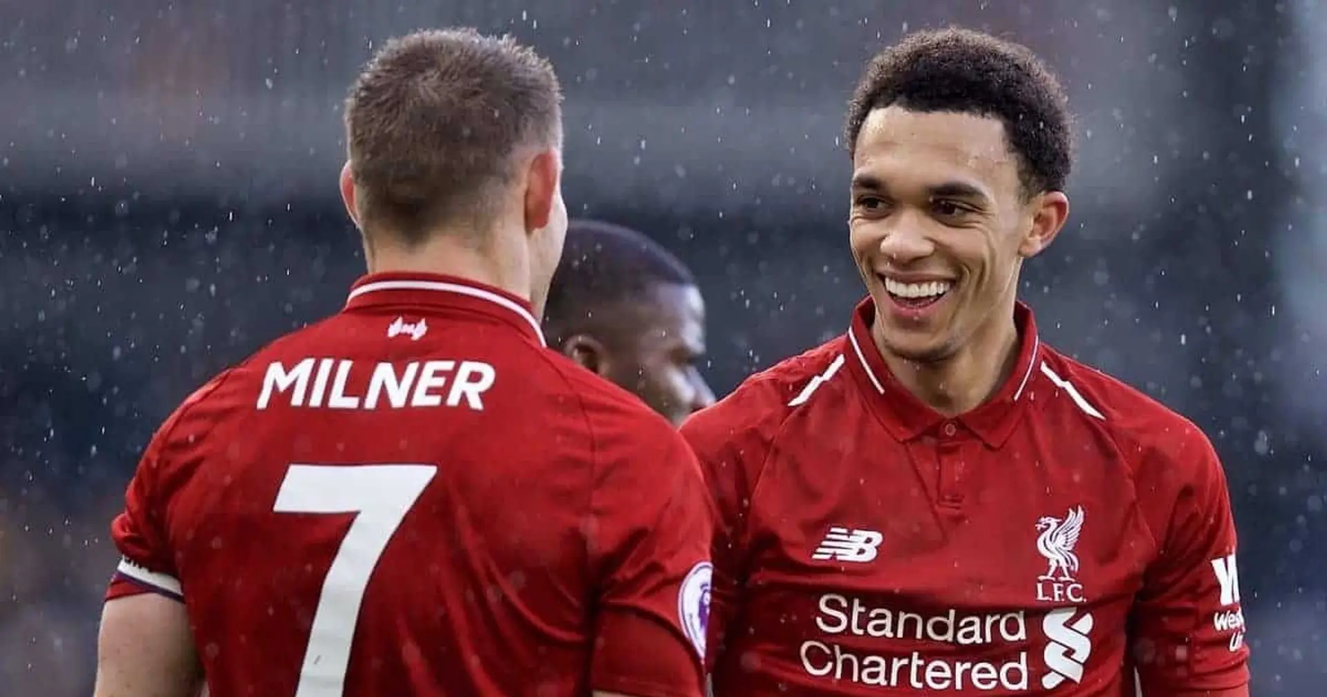 'It has to be him': Trent names Milner as the player with the best 'engine' in football