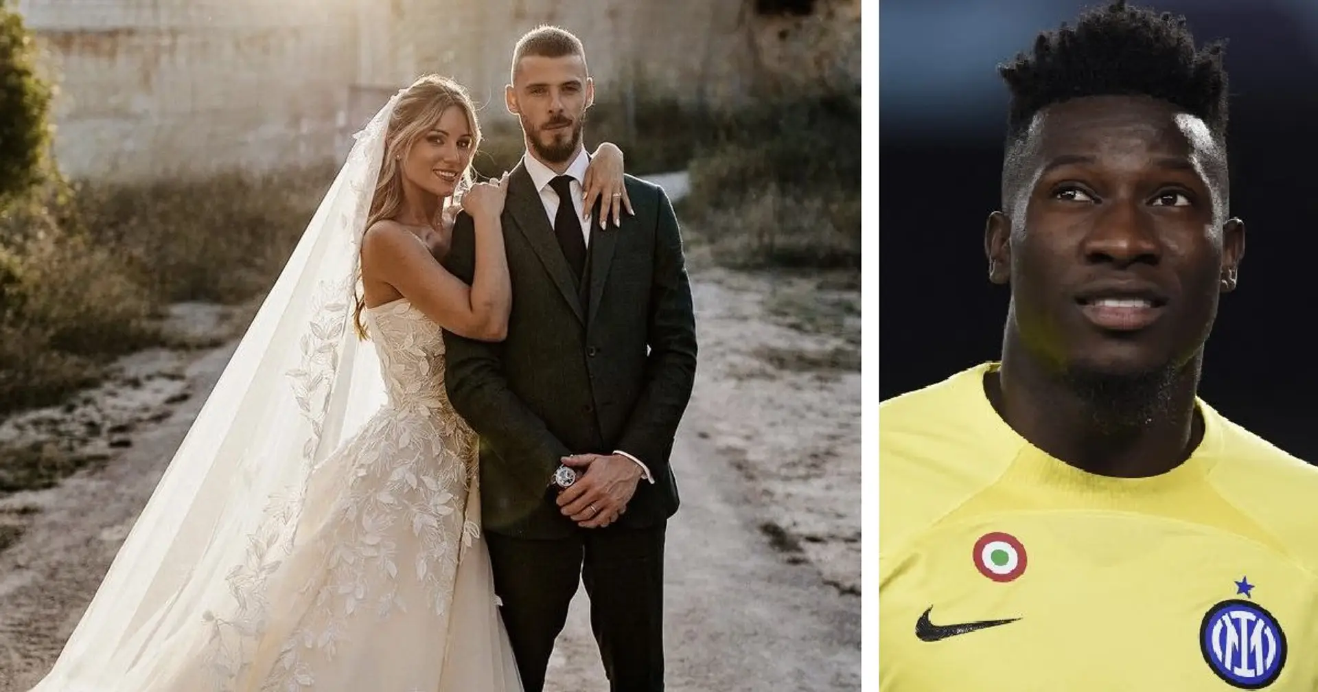 David de Gea weds girlfriend in Spain & 2 more big Man United stories you might've missed