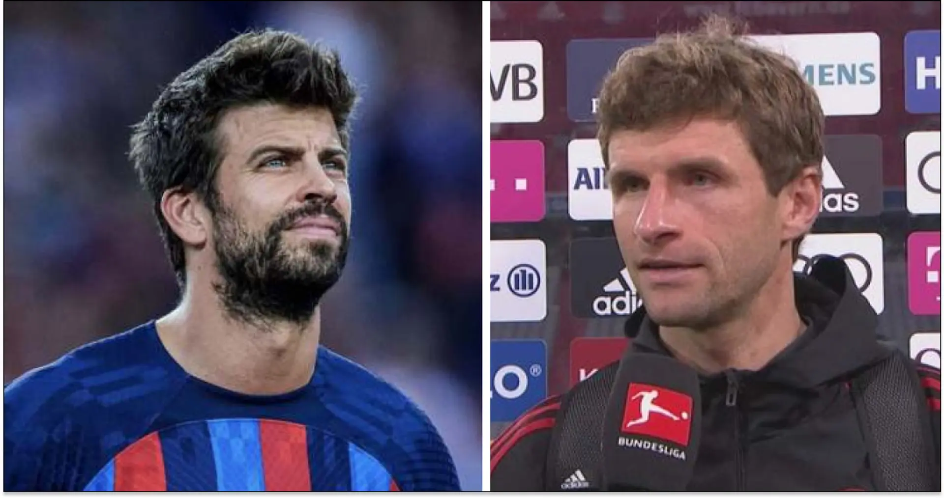 'Legend of our game': Thomas Muller reacts to Pique's retirement