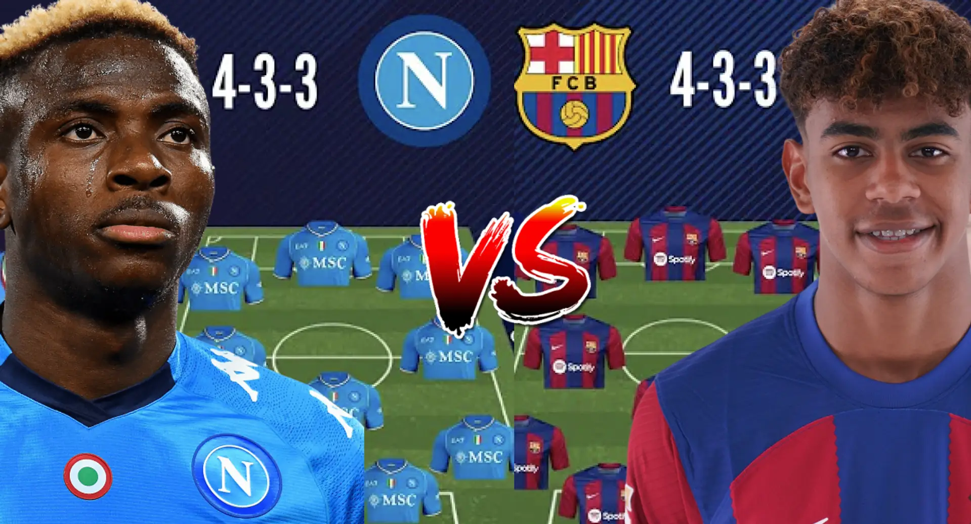 Naples contre Barcelone : actualités de l'équipe et compositions probables