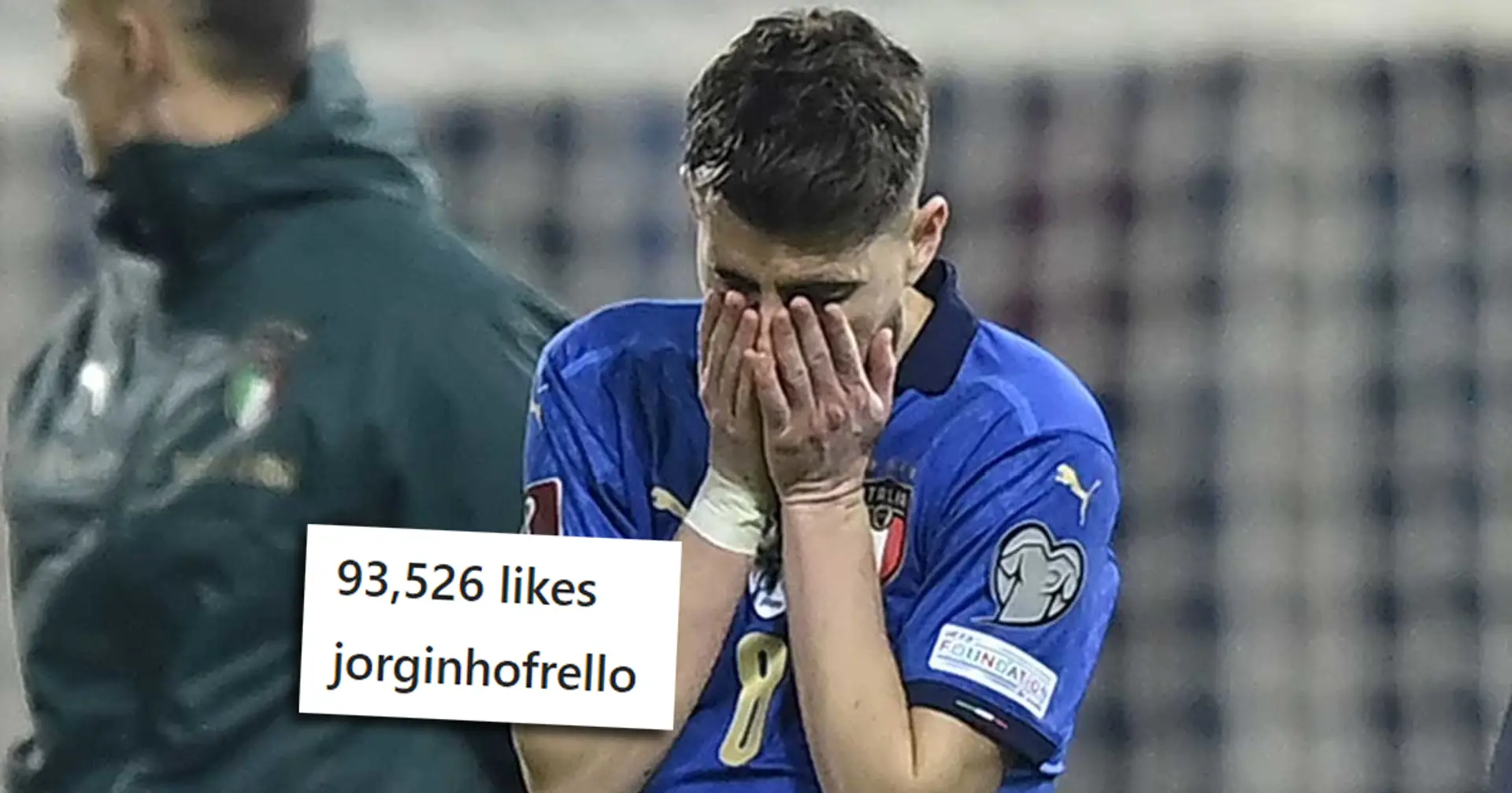 Jorginho sends message to fans after heartbreaking Italy defeat in World Cup play-offs