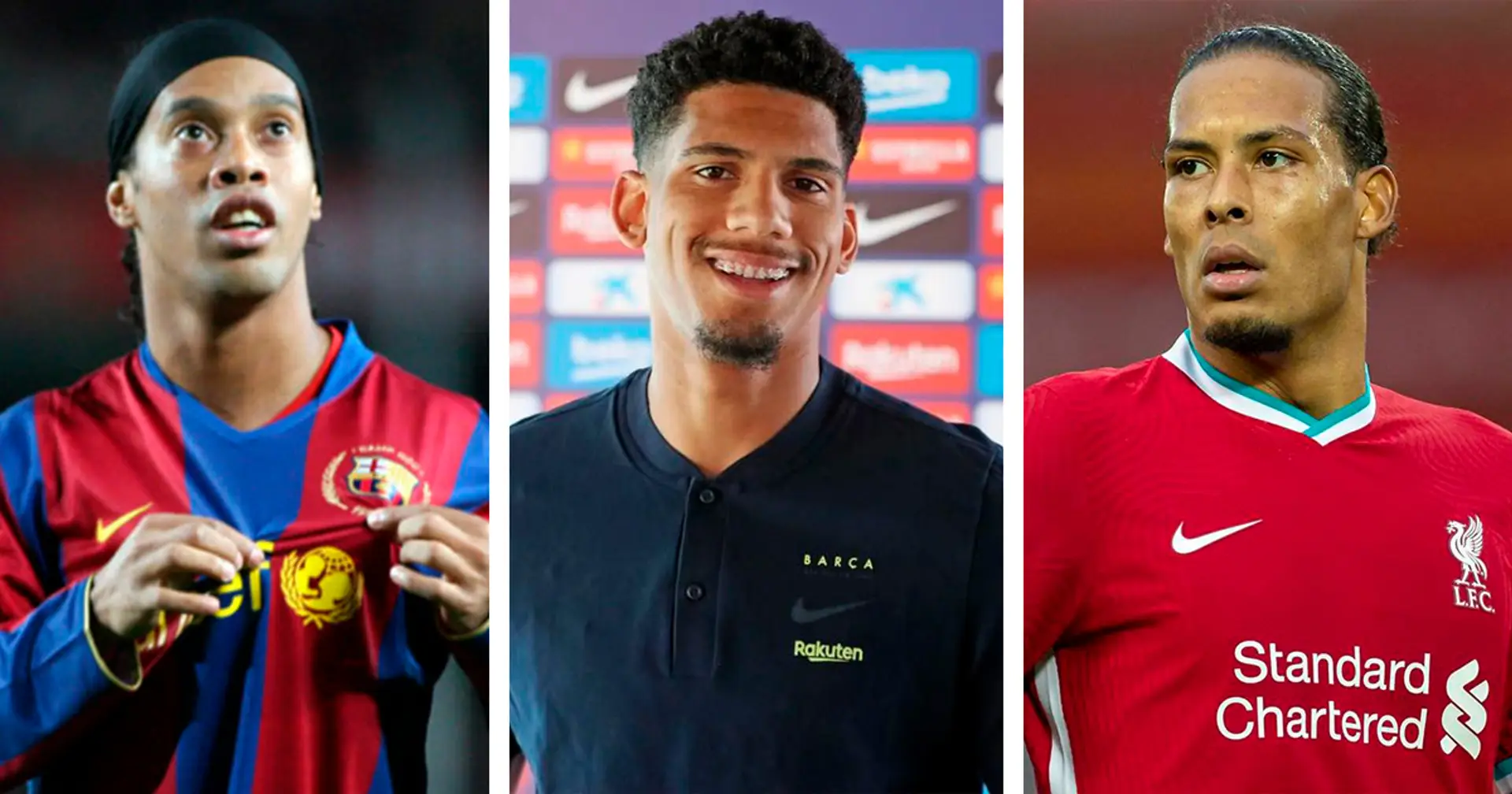 From Ronaldinho to Van Dijk: Araujo opens up on his preferences in football