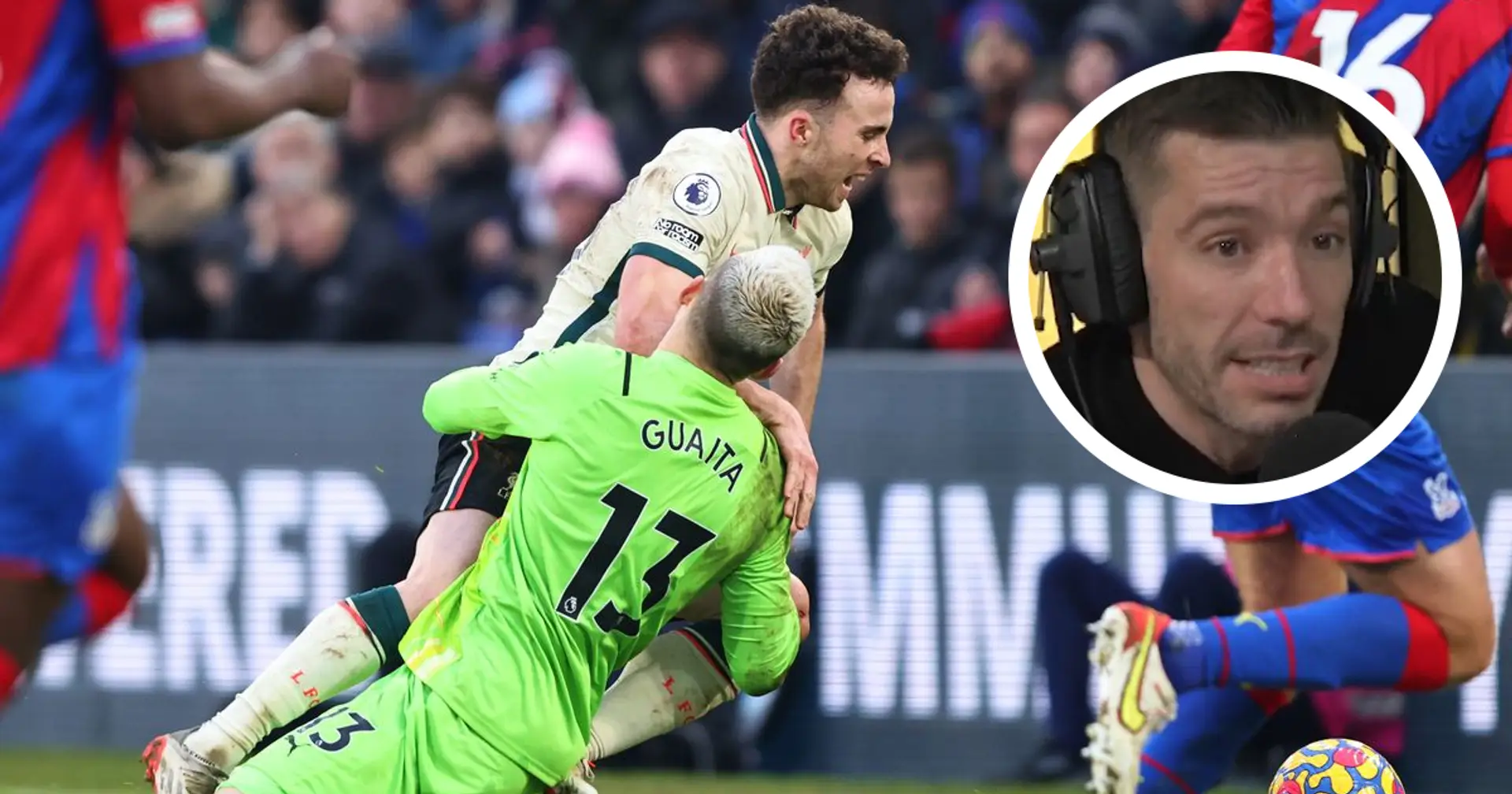 'No team gets that other than Liverpool': ex-Palace man Ambrose rages at Jota penalty decision