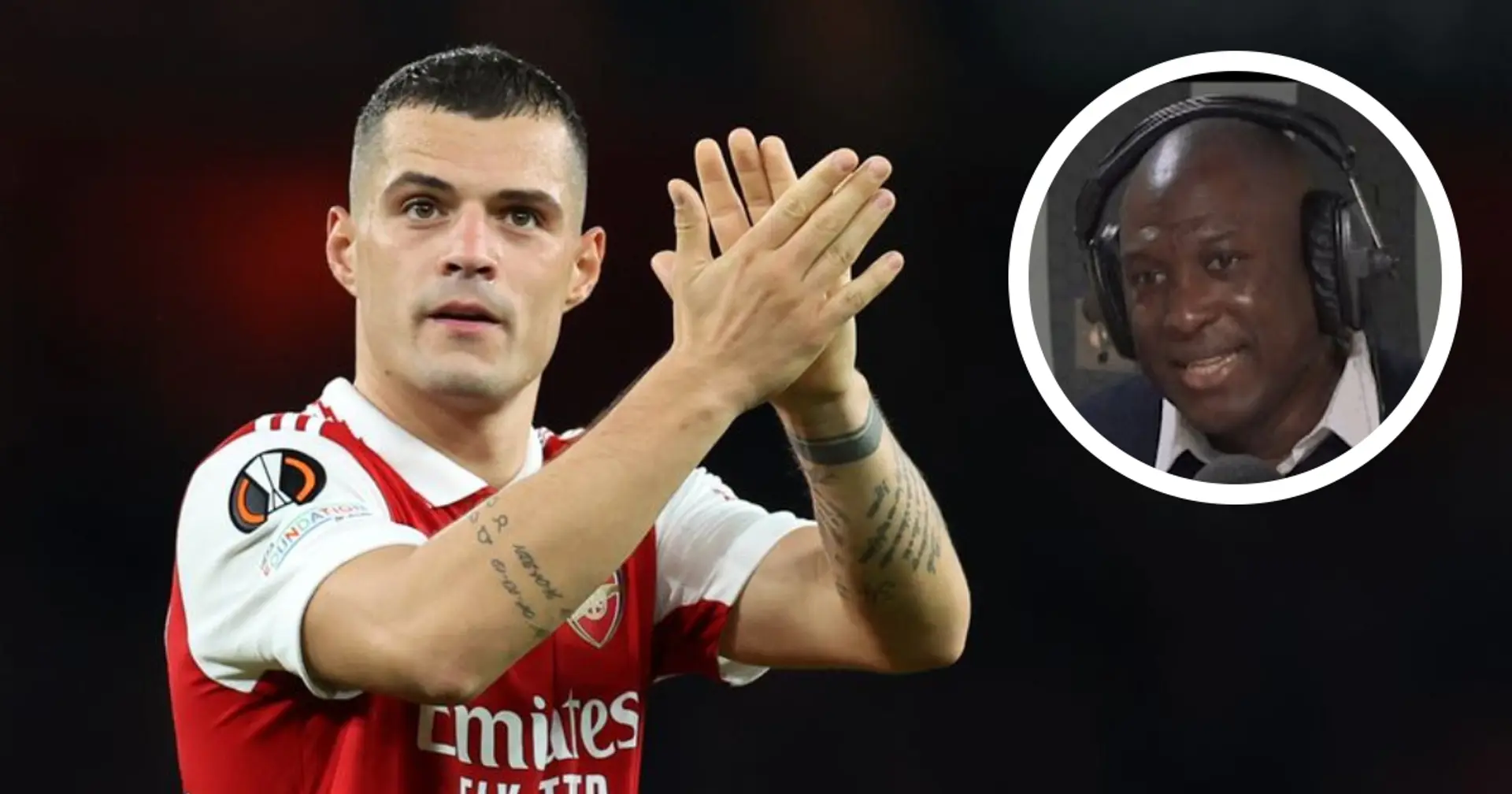 'His name was connected with red cards and stupid things': Kevin Campbell praises Xhaka's Arsenal turnaround