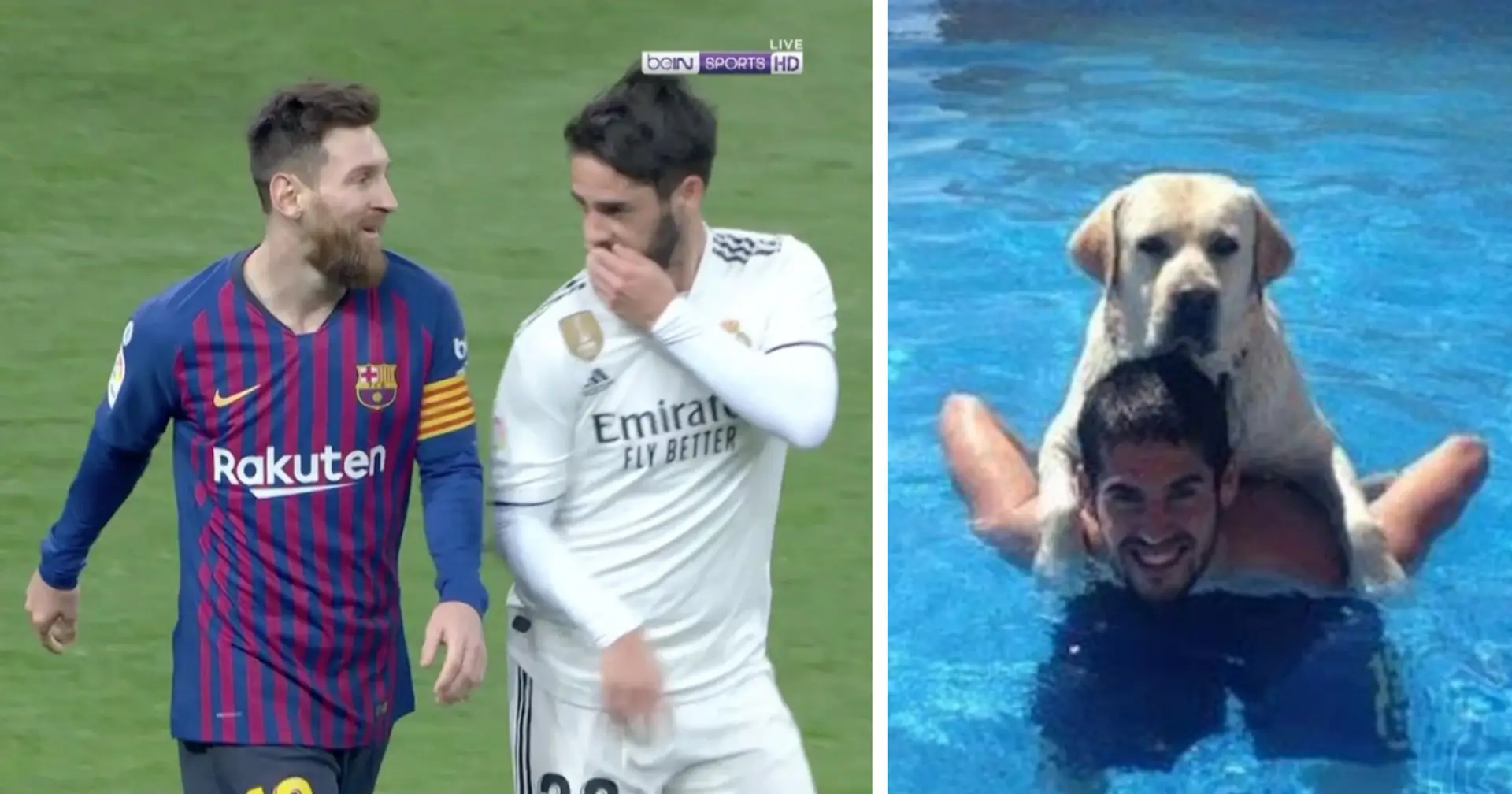 Why Isco named his dog Messi
