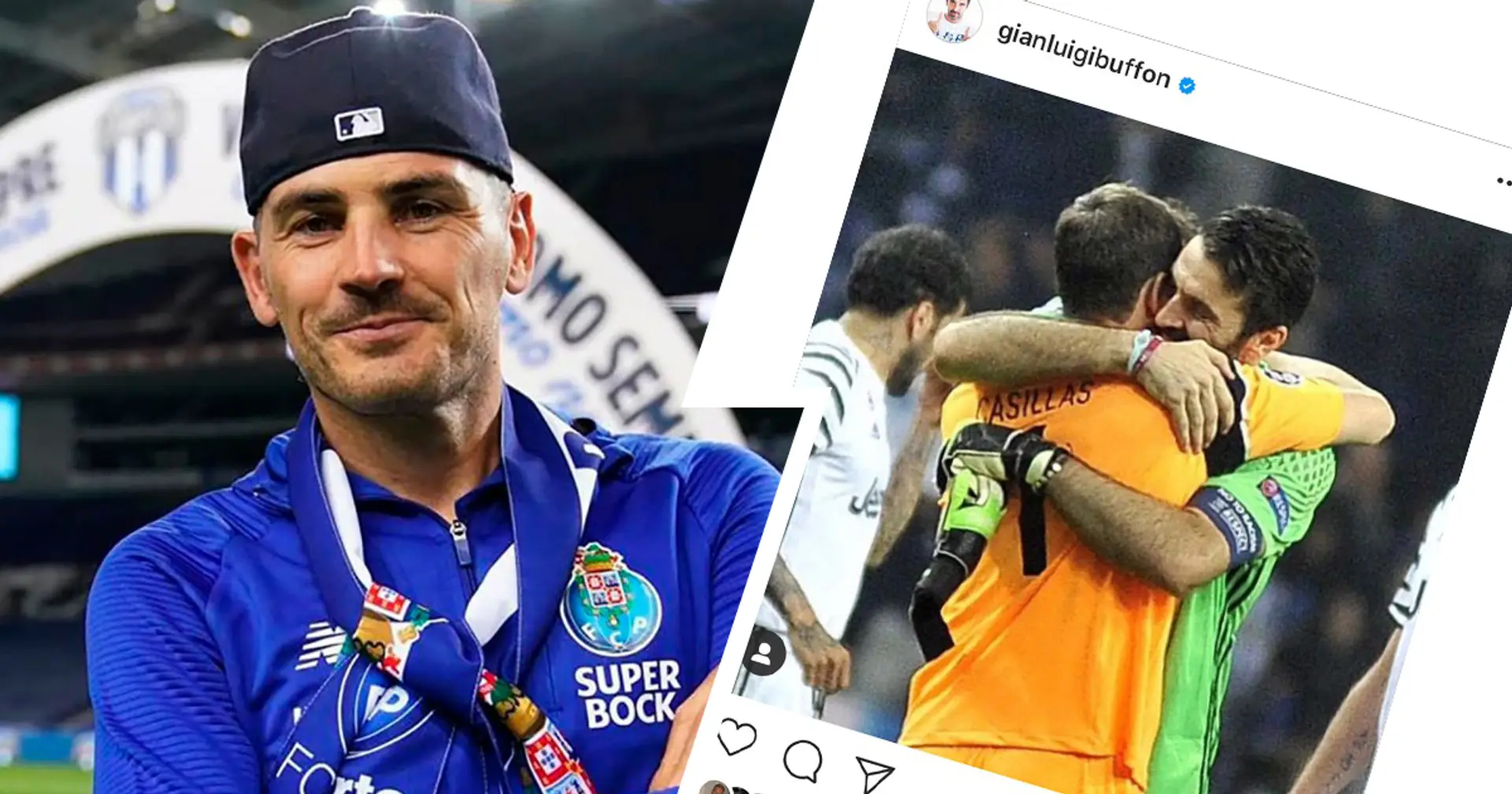 "Senza di te, tutto ciò sarebbe meno importante", il bellissimo omaggio di Gigi Buffon a Iker Casillas nel giorno del suo ritiro