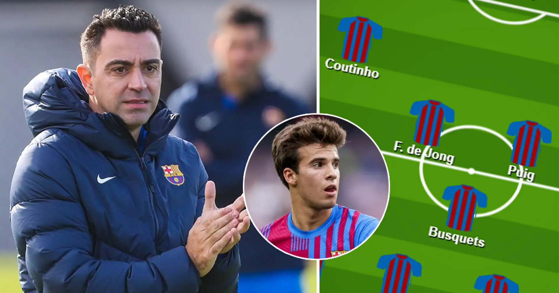 Riqui Puig to start?: select Barca's ultimate XI for Espanyol clash from 3 options