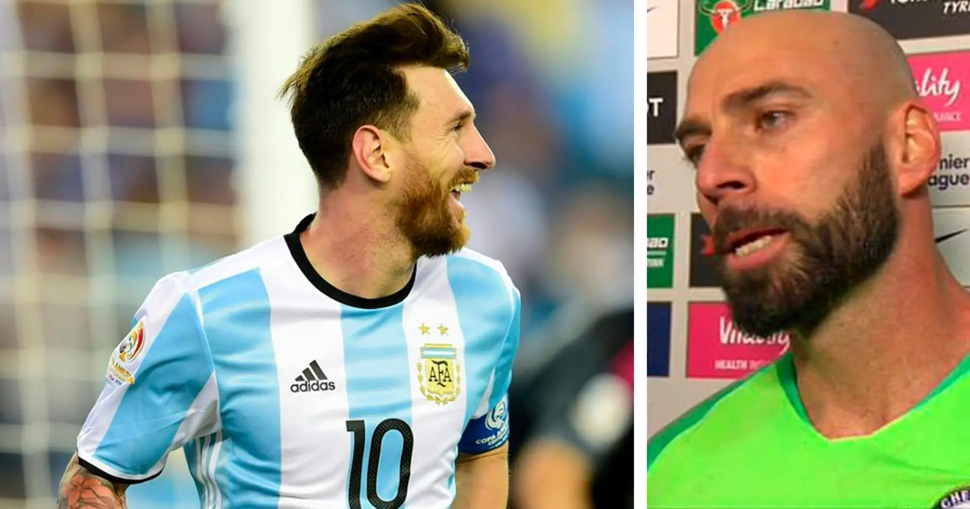 "Messi sort pour assassiner les gardiens de but. Il se fiche que vous soyez son ami": Willy Caballero